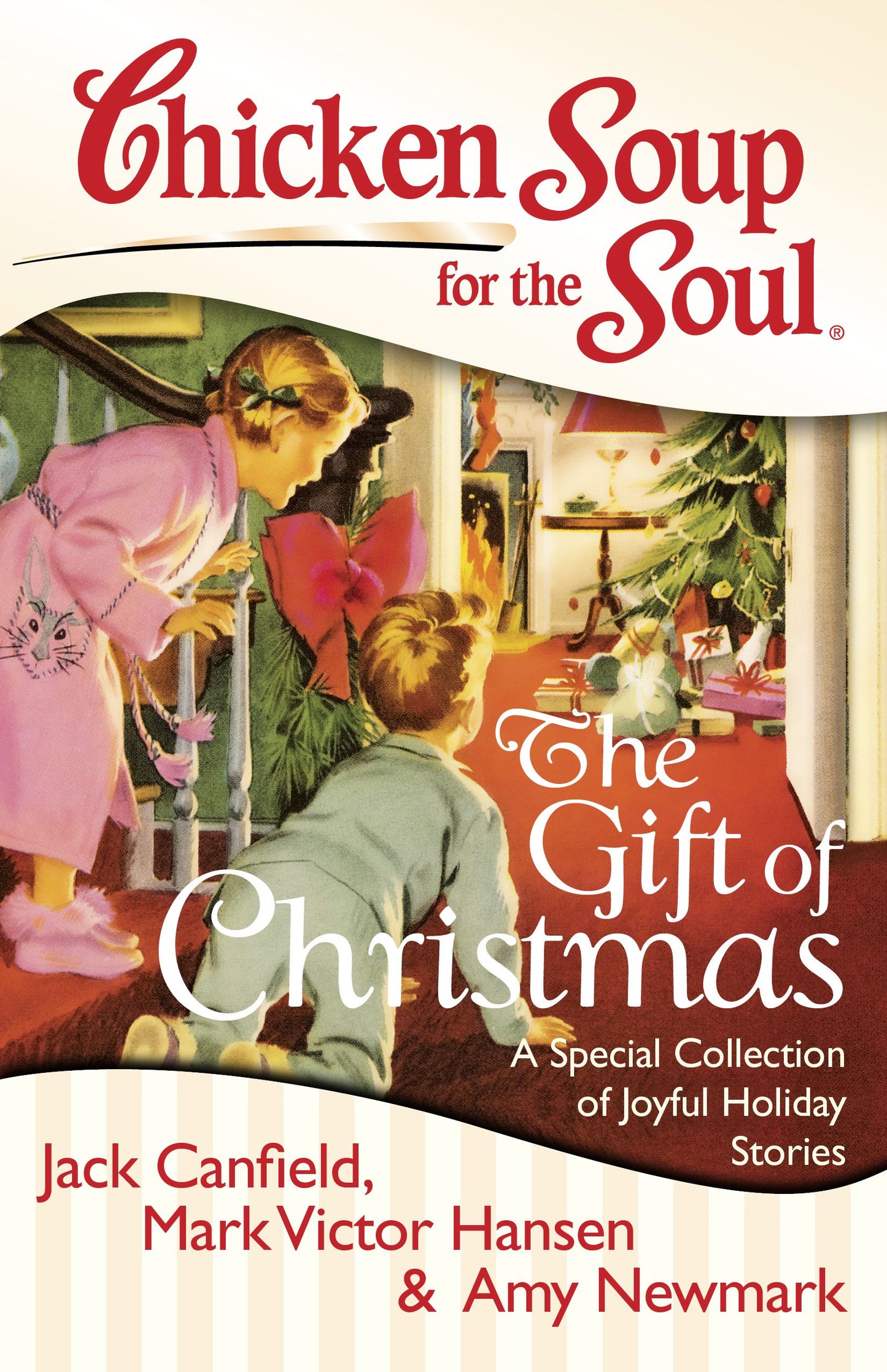 Chicken Soup for the Soul: The Gift of Christmas