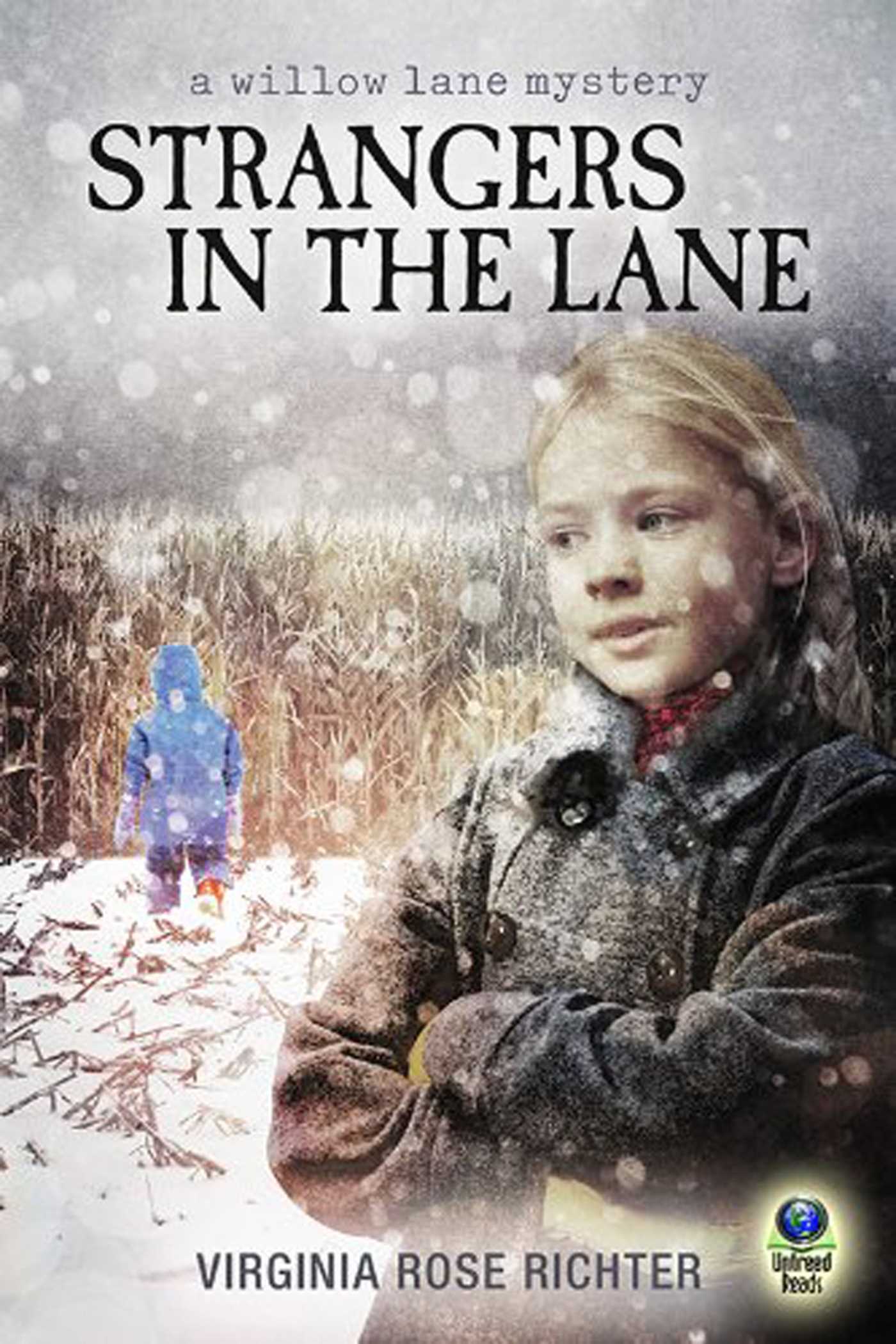 Strangers in the Lane (The Willow Lane Mysteries)