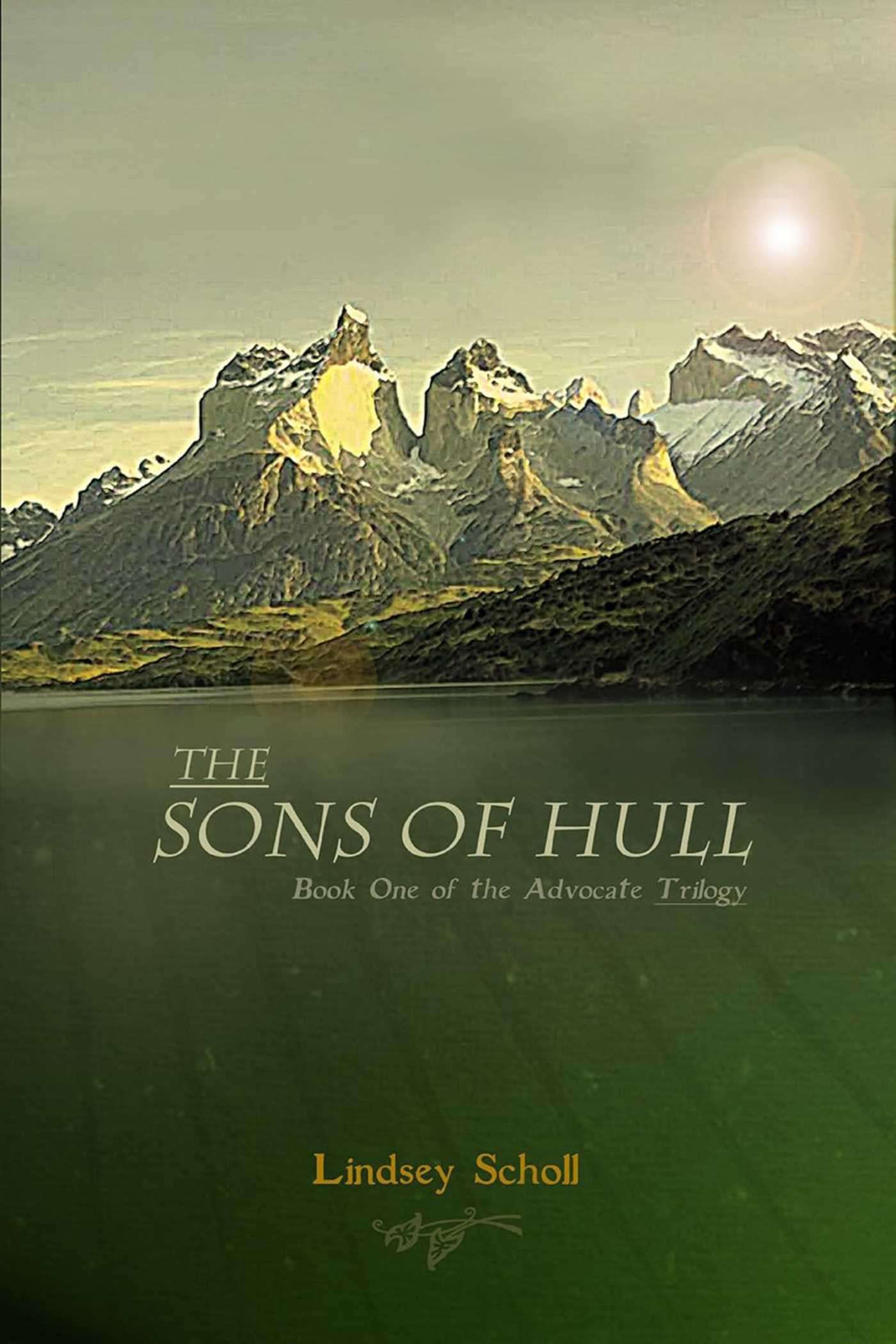 Sons of Hull: Book One of the Advocate Trilogy