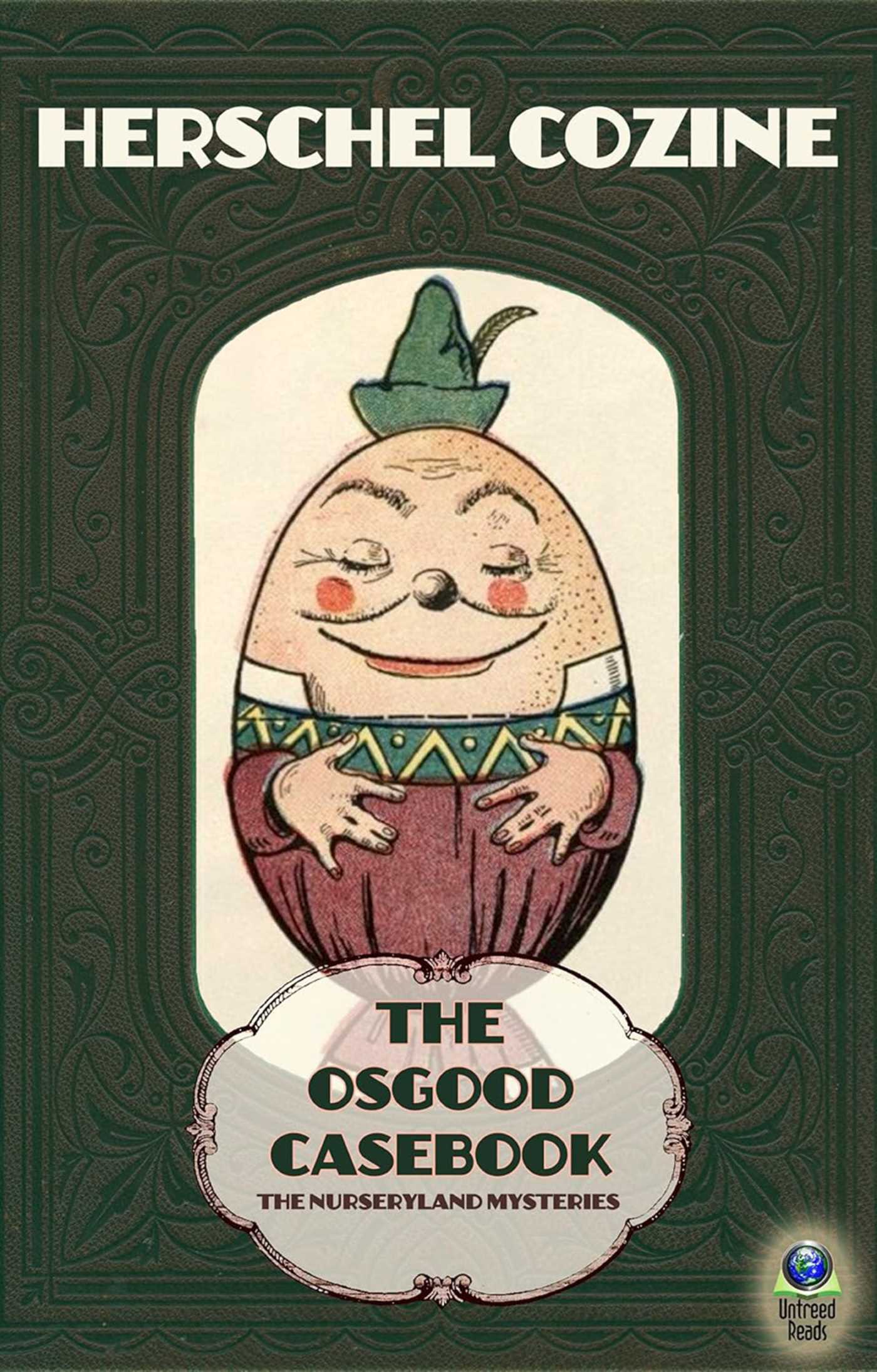 Osgood Casebook: The Nurseryland Mysteries