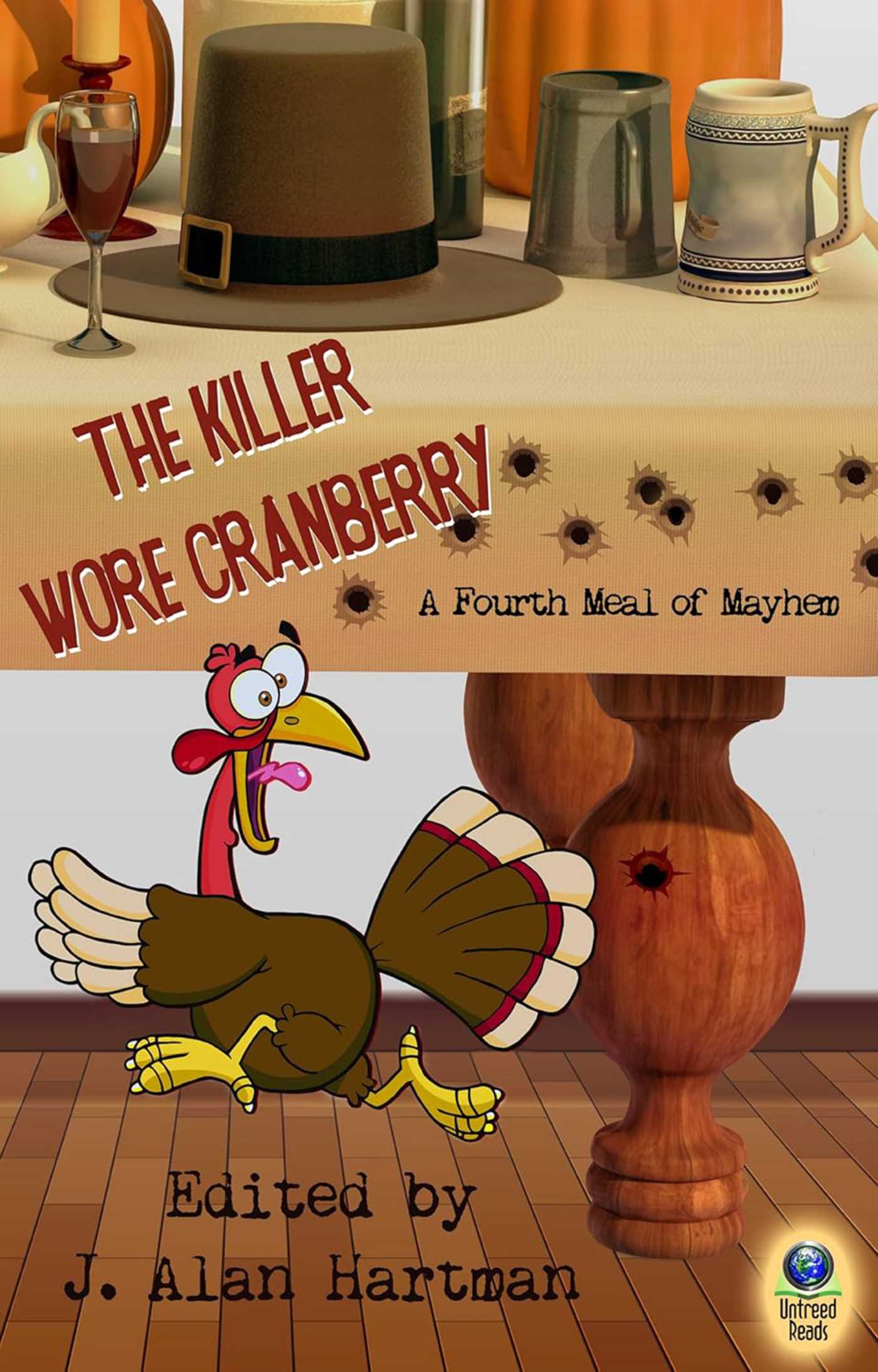 Killer Wore Cranberry: A Fourth Meal of Mayhem