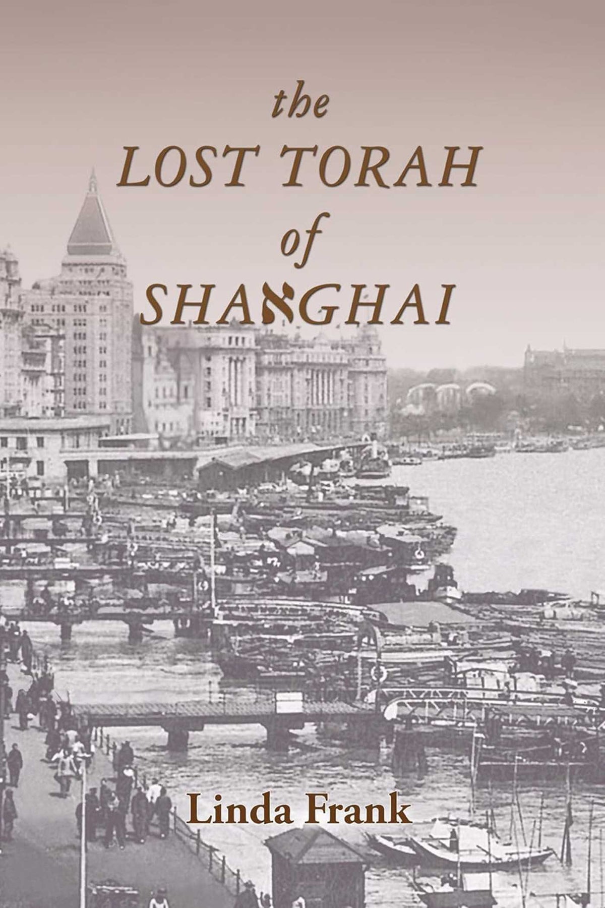 Lost Torah of Shanghai