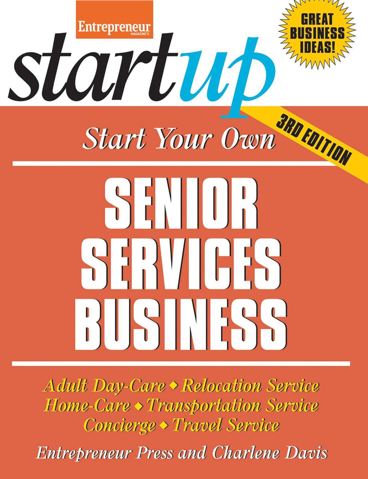 Start Your Own Senior Services Business