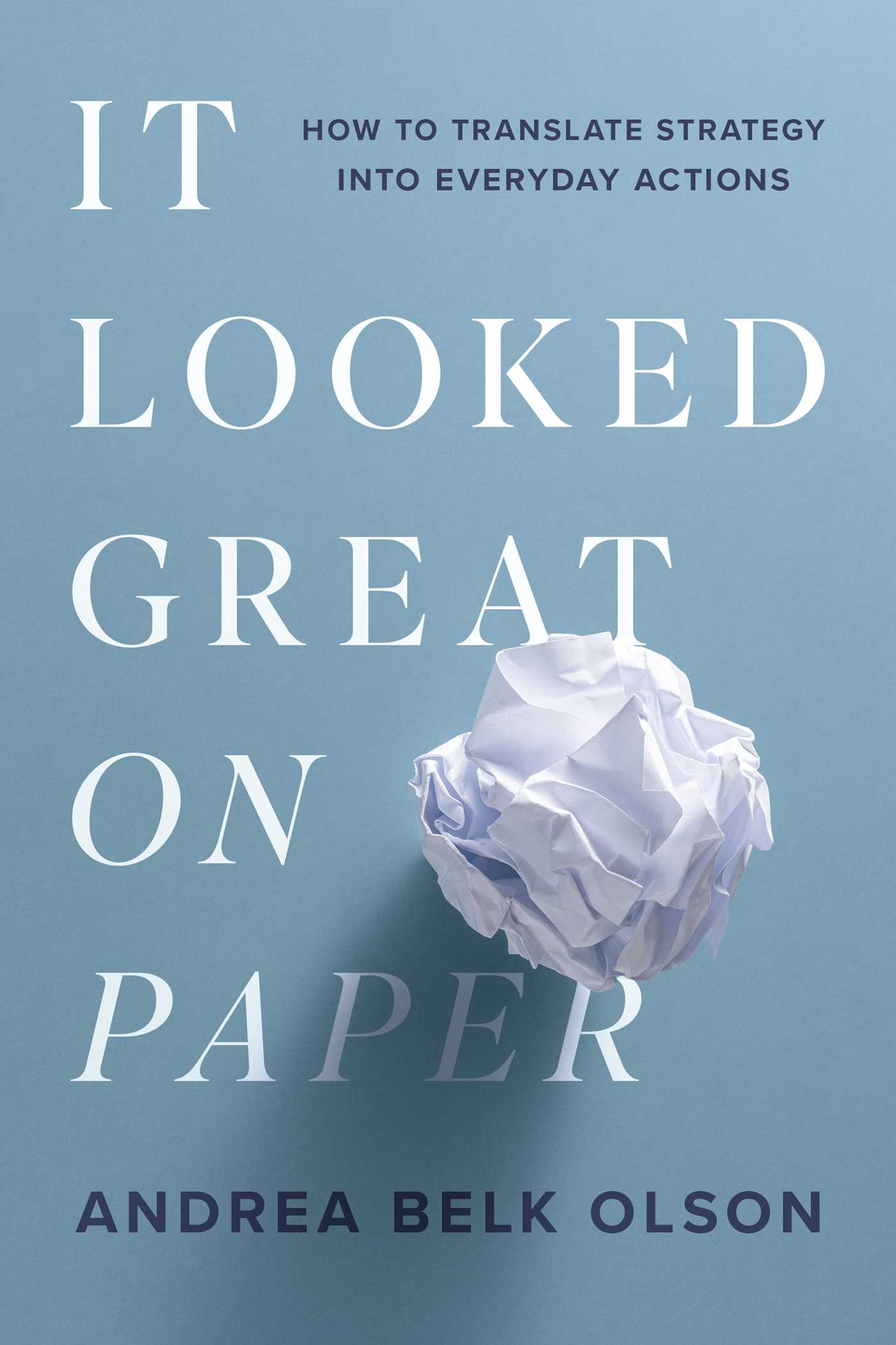 It Looked Great on Paper