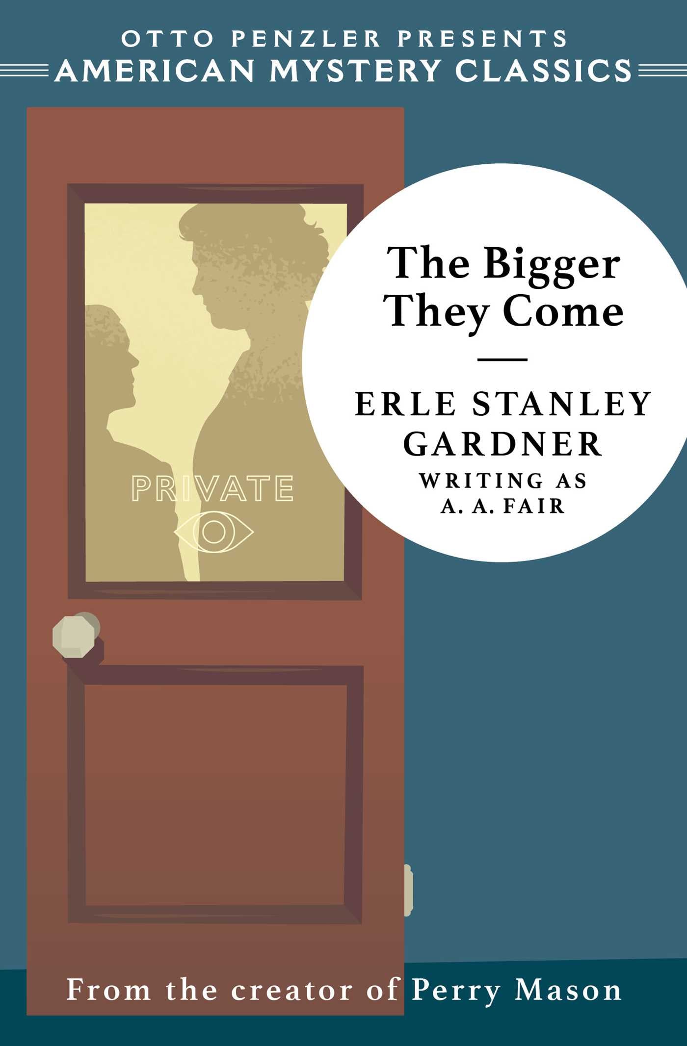 Bigger They Come: A Cool and Lam Mystery