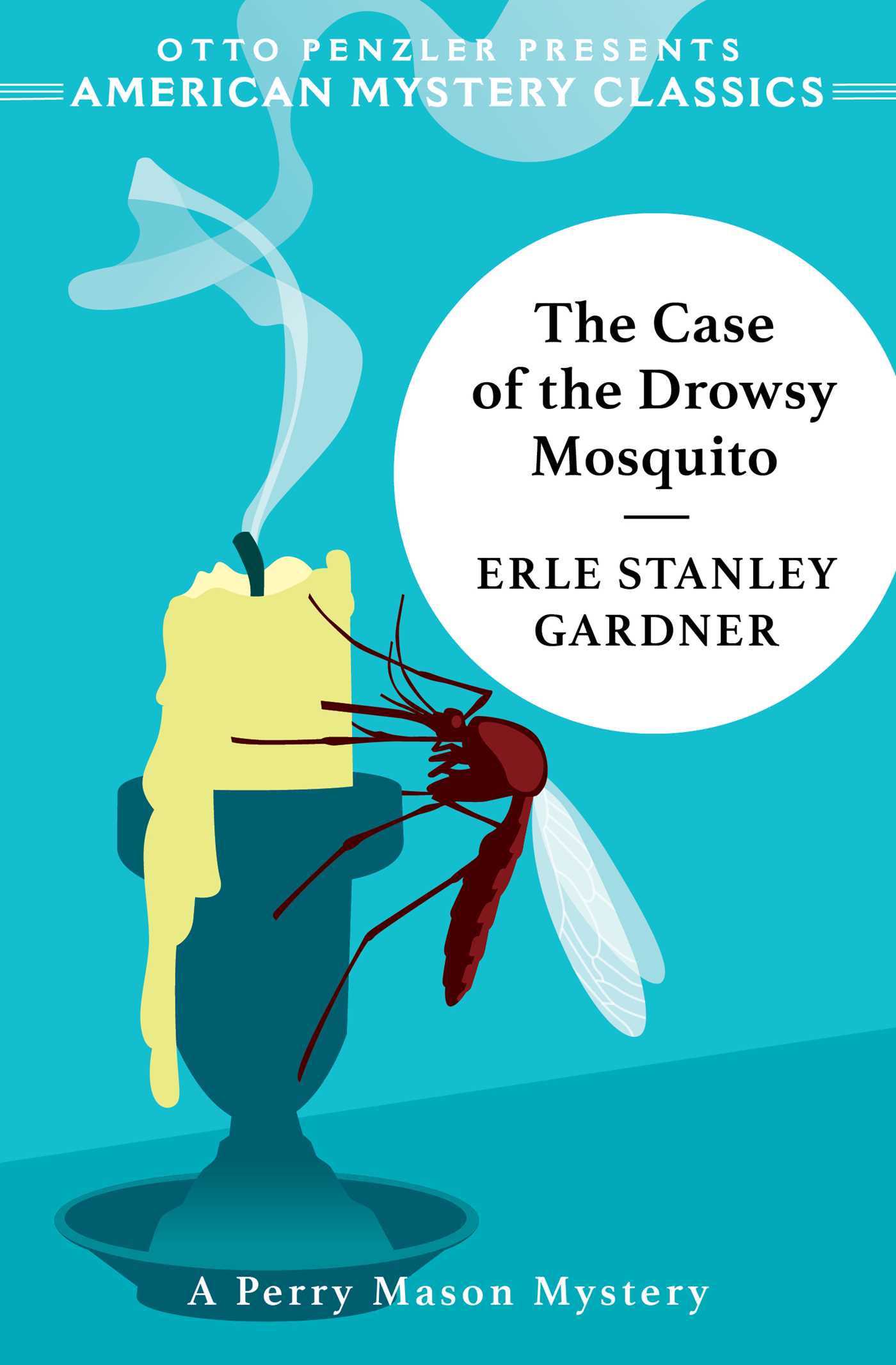 Case of the Drowsy Mosquito
