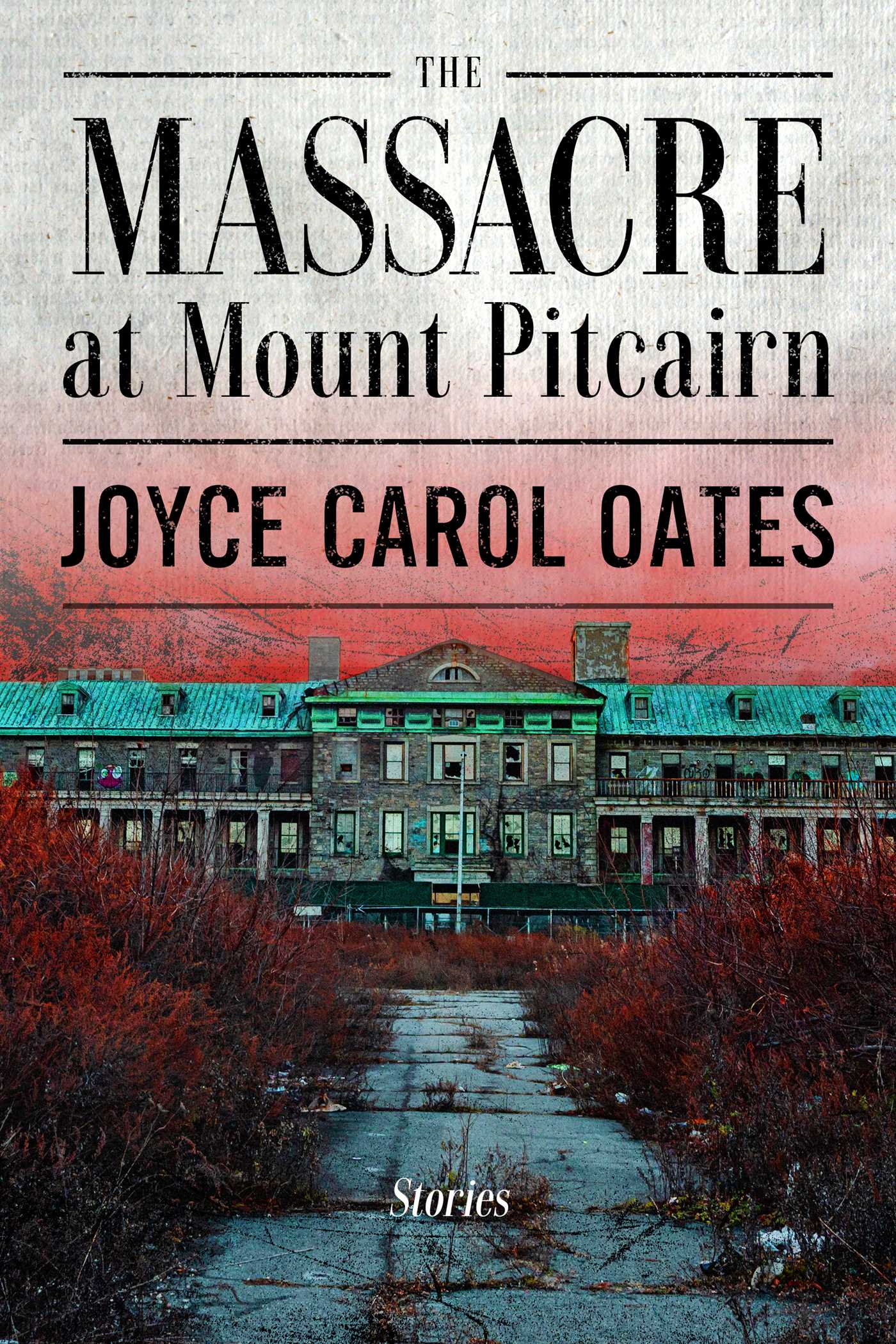 Massacre at Mount Pitcairn: Stories