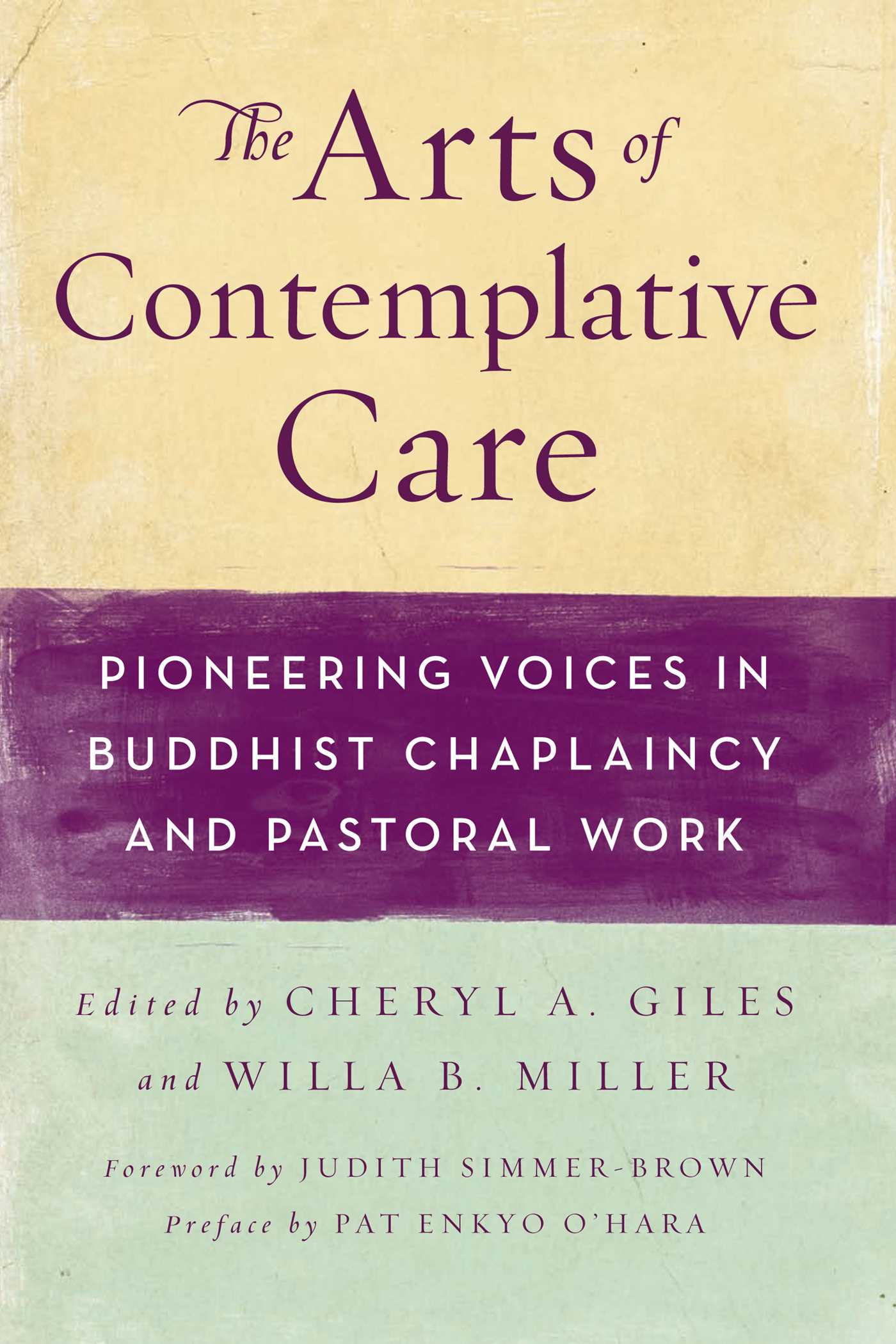 Arts of Contemplative Care: Pioneering Voices in Buddhist Chaplaincy and Pastoral Work