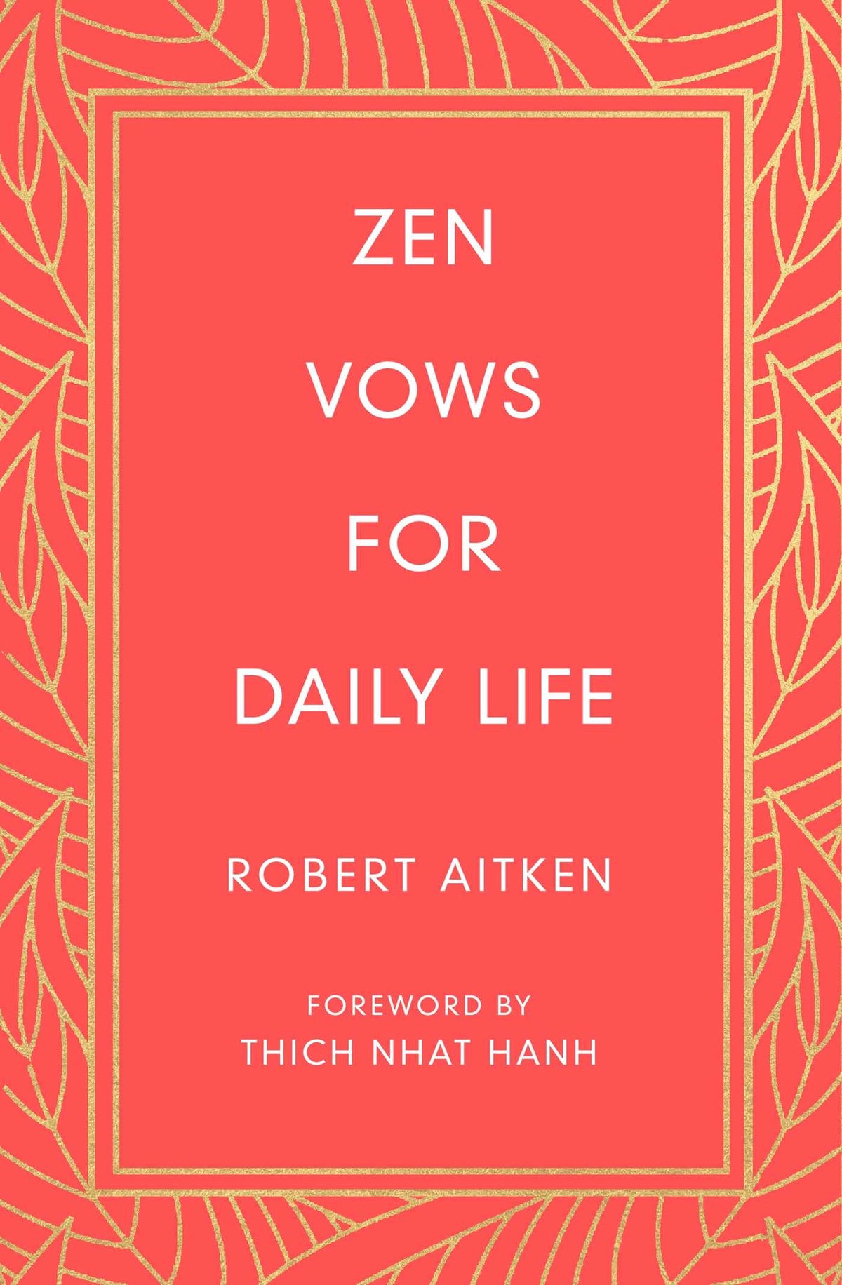 Zen Vows for Daily Life