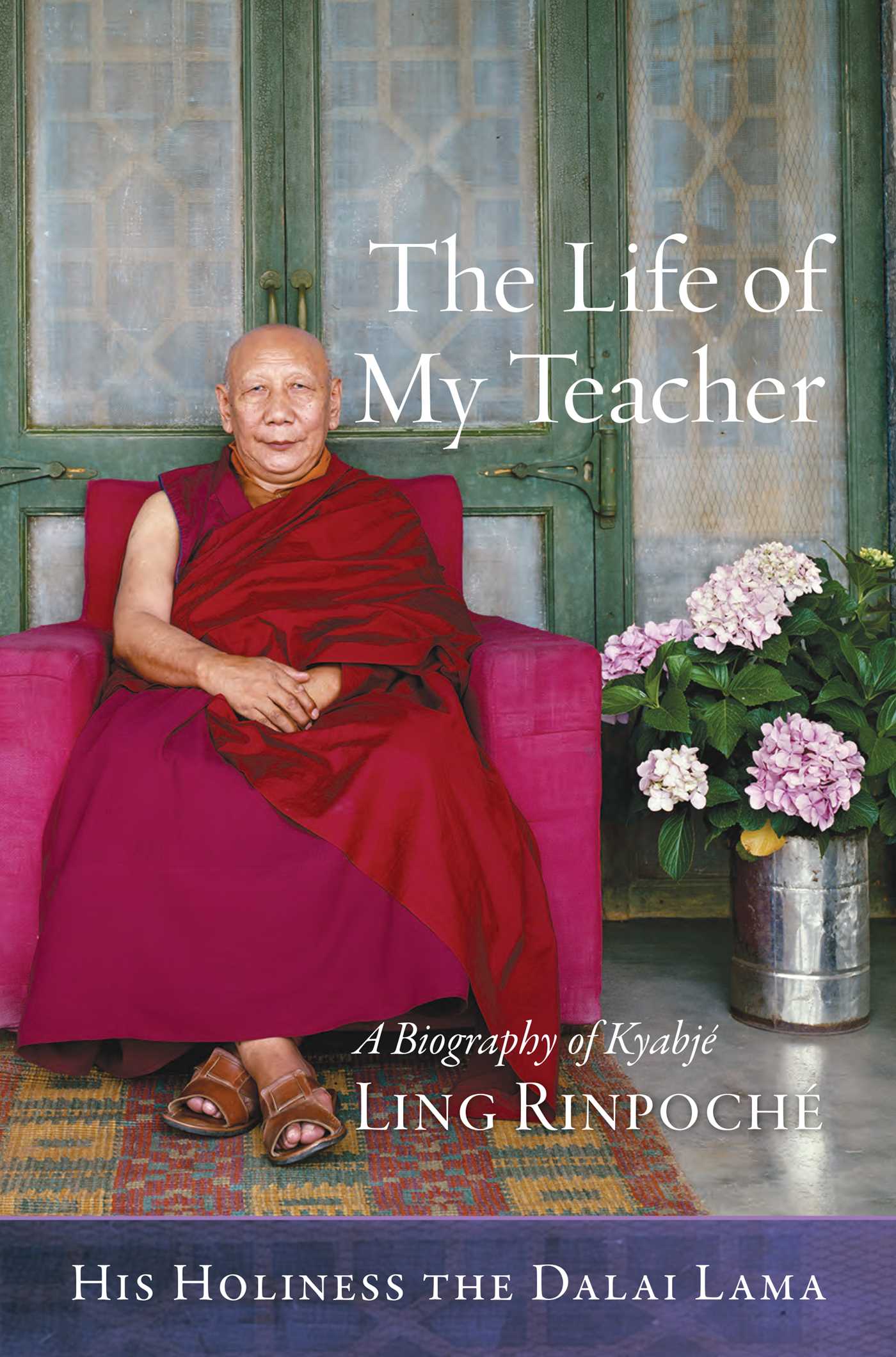 Life of My Teacher: A Biography of Kyabjé Ling Rinpoché