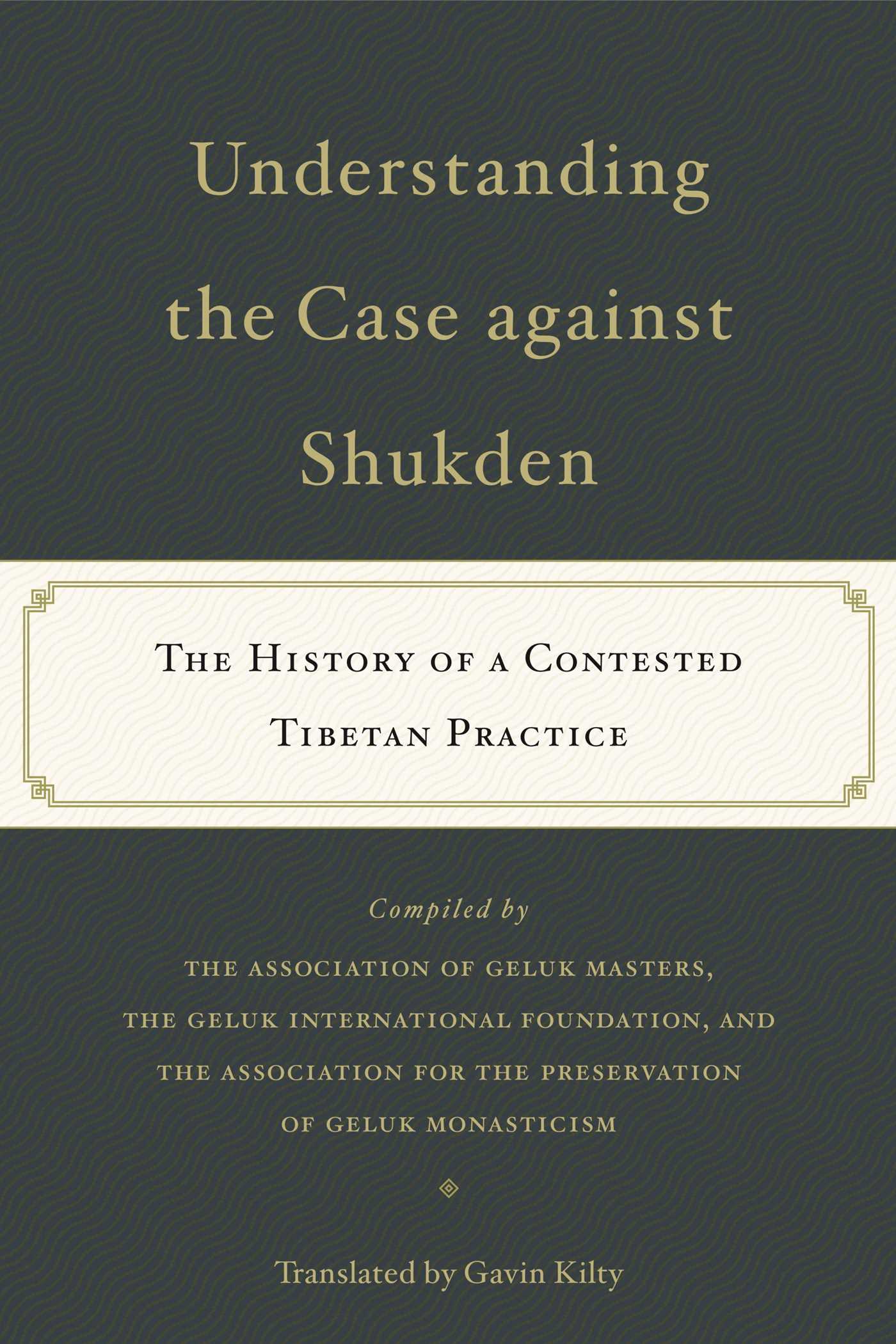 Understanding the Case Against Shukden