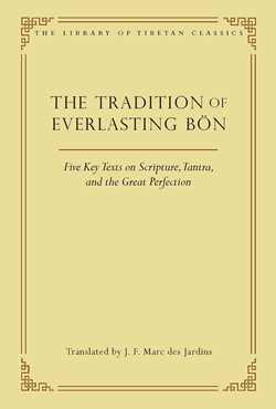 The Tradition of Everlasting Bön