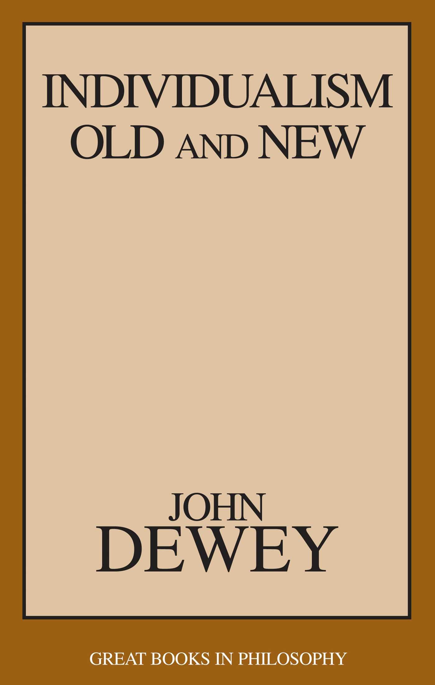 Individualism Old and New