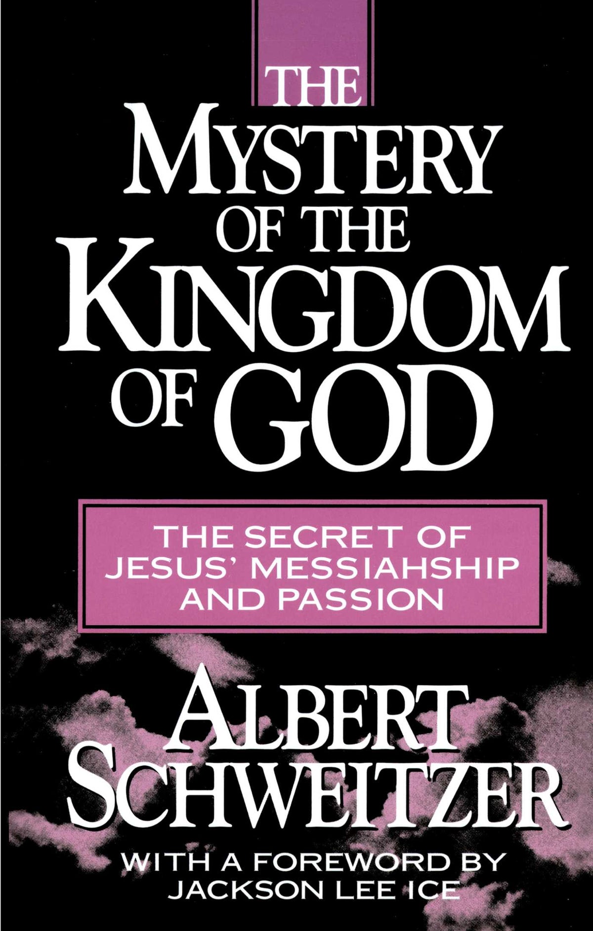 Mystery of the Kingdom of God