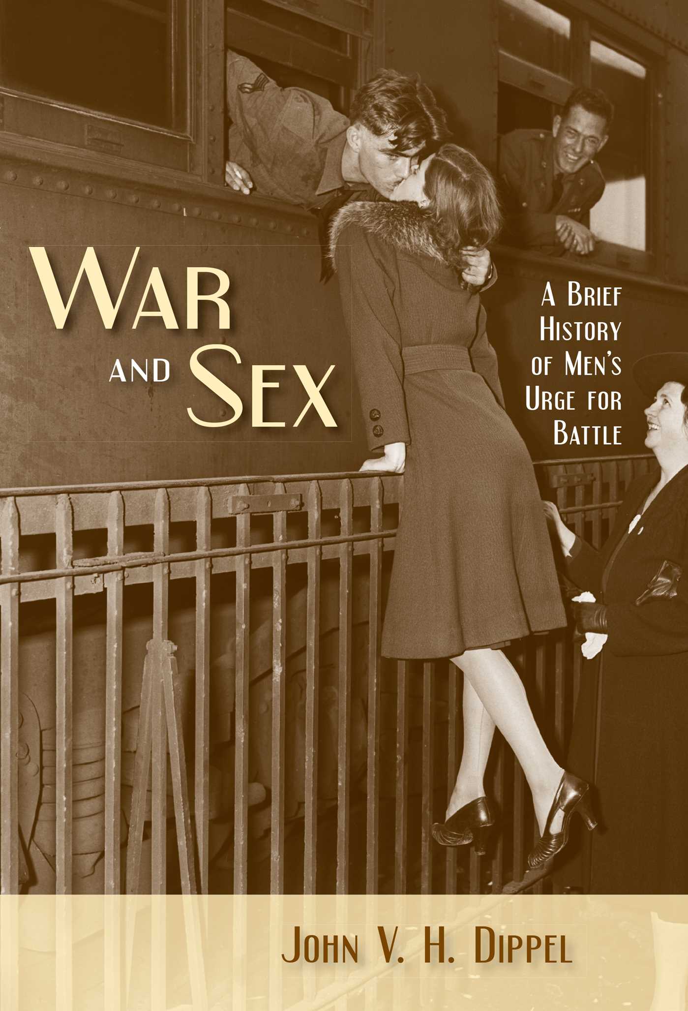 War and Sex