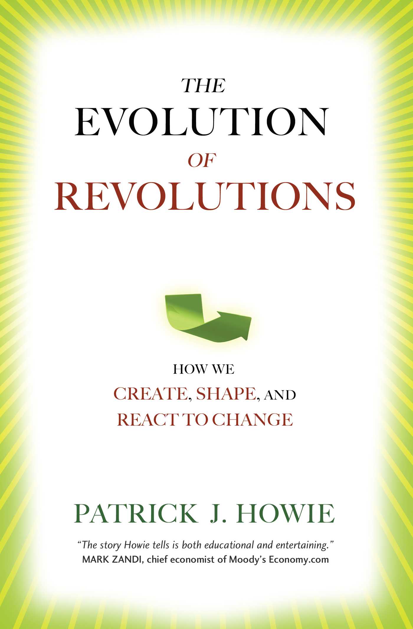 Evolution of Revolutions