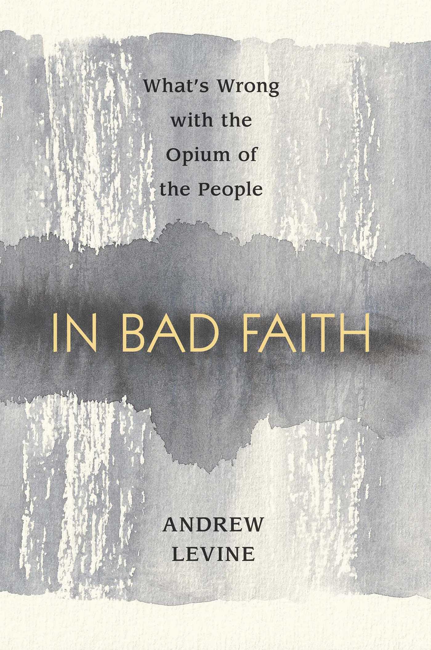In Bad Faith