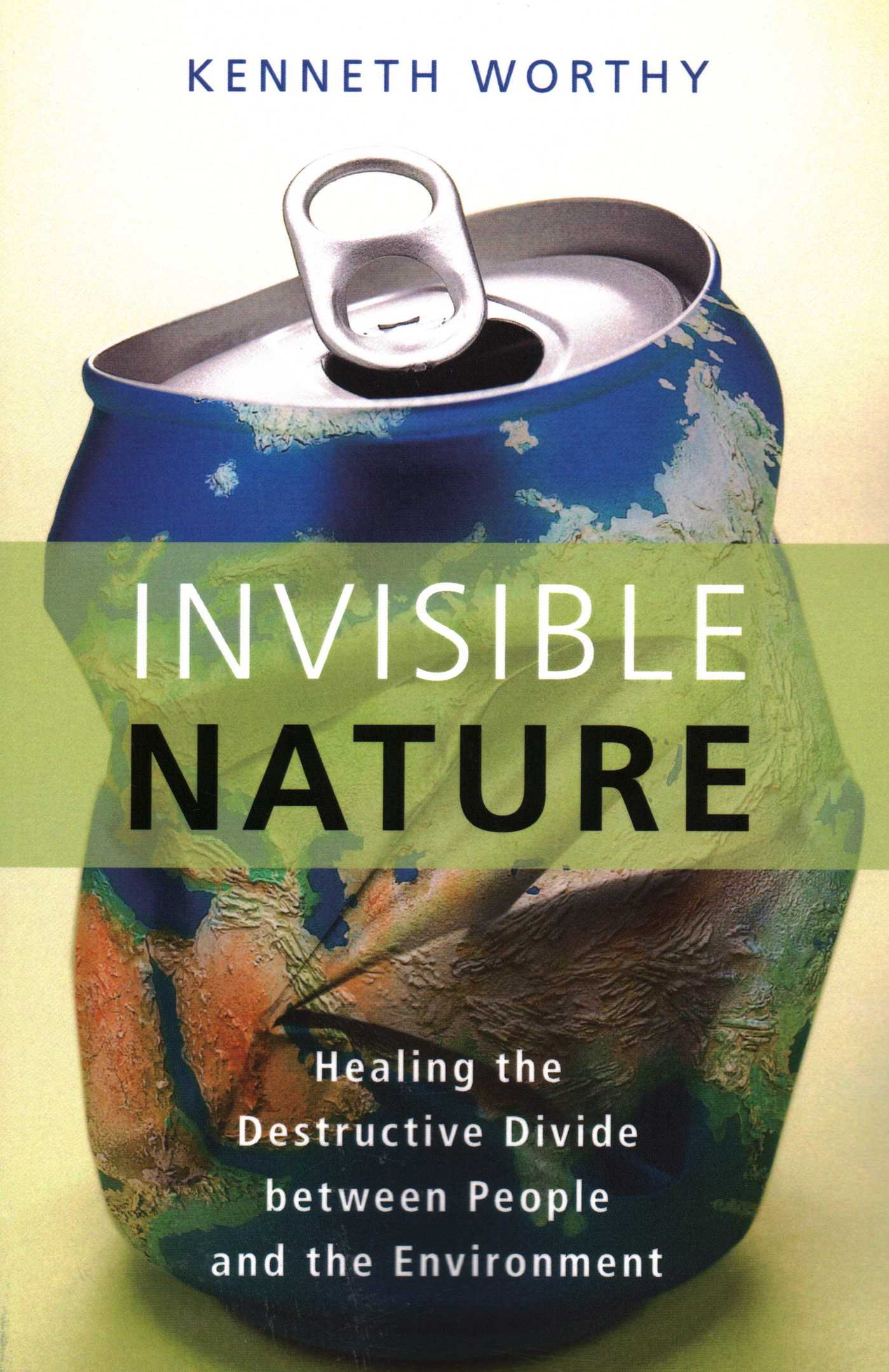 Invisible Nature