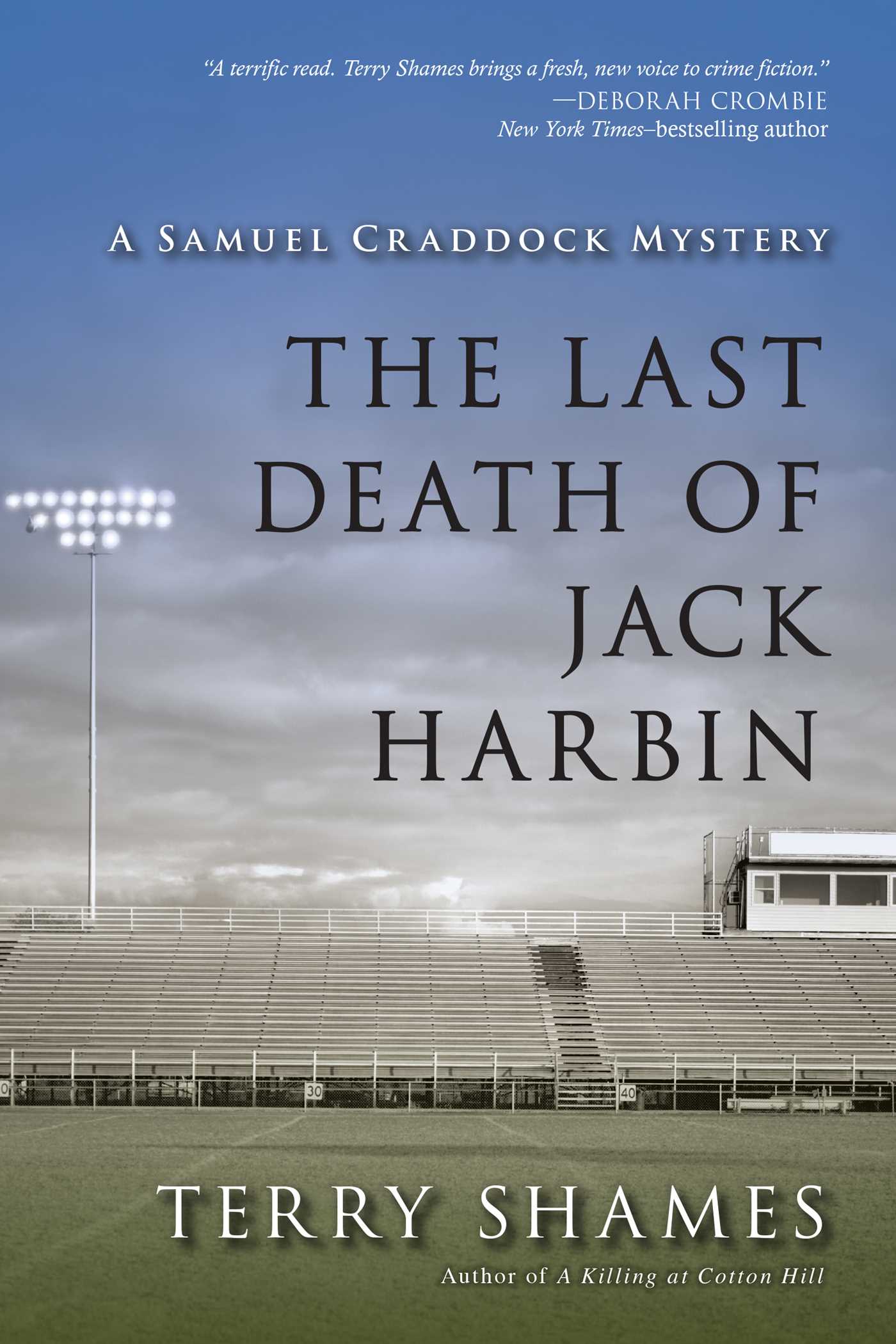 Last Death of Jack Harbin: A Samuel Craddock Mystery