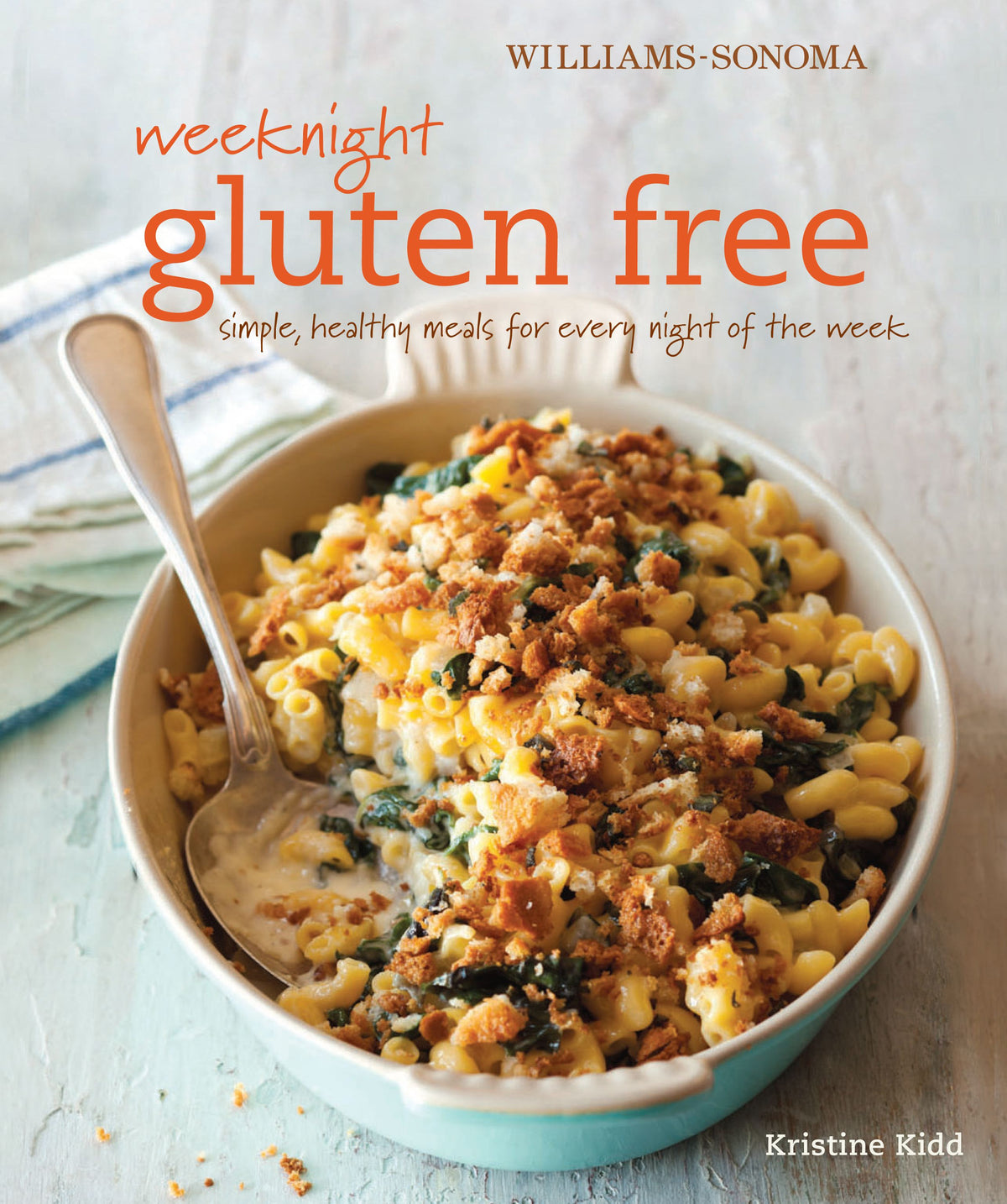 Weeknight Gluten Free (Williams-Sonoma)