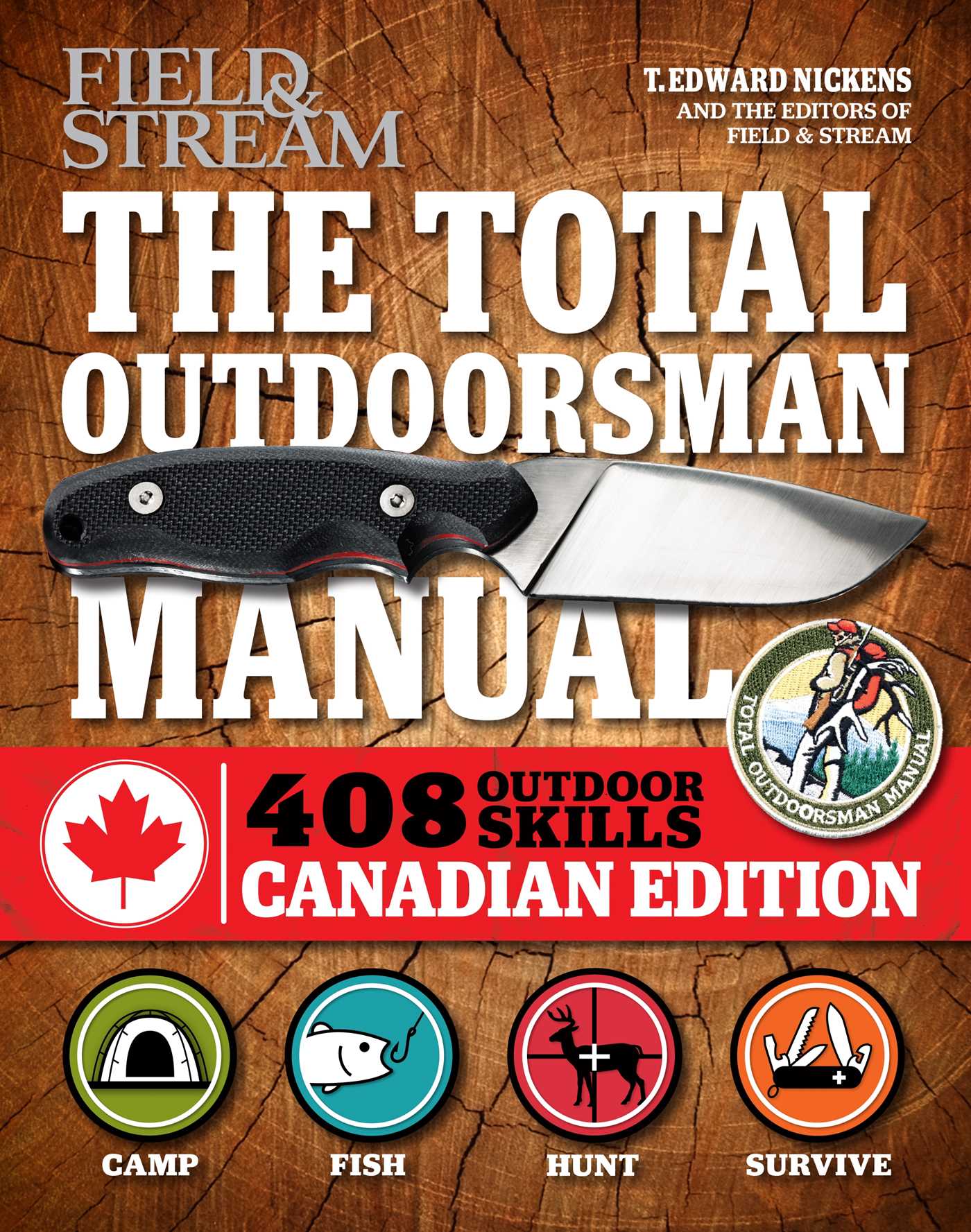Total Outdoorsman Manual (Canadian edition): 312 Essential Skills