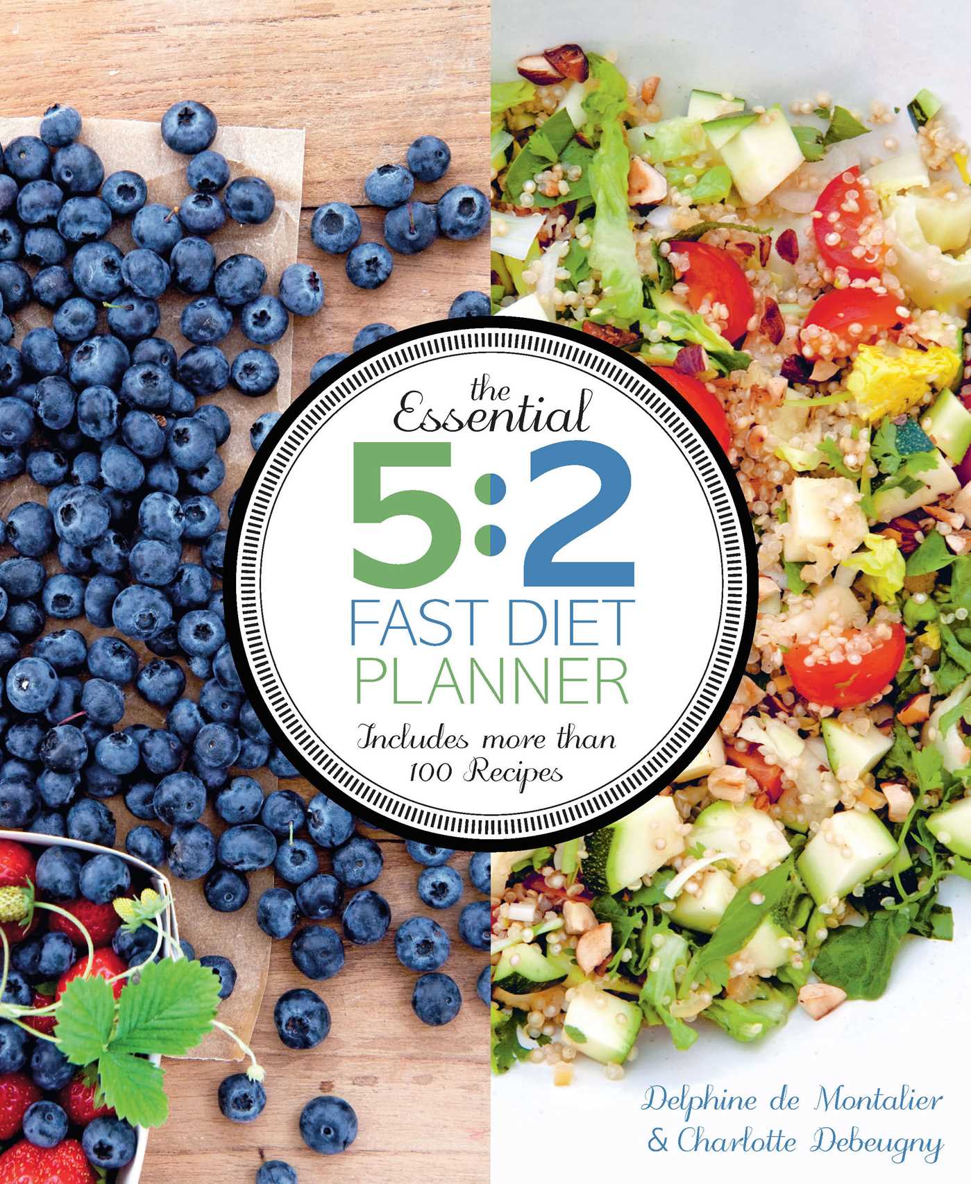 Essential 5:2 Fast Diet Planner: More than 100 Recipes
