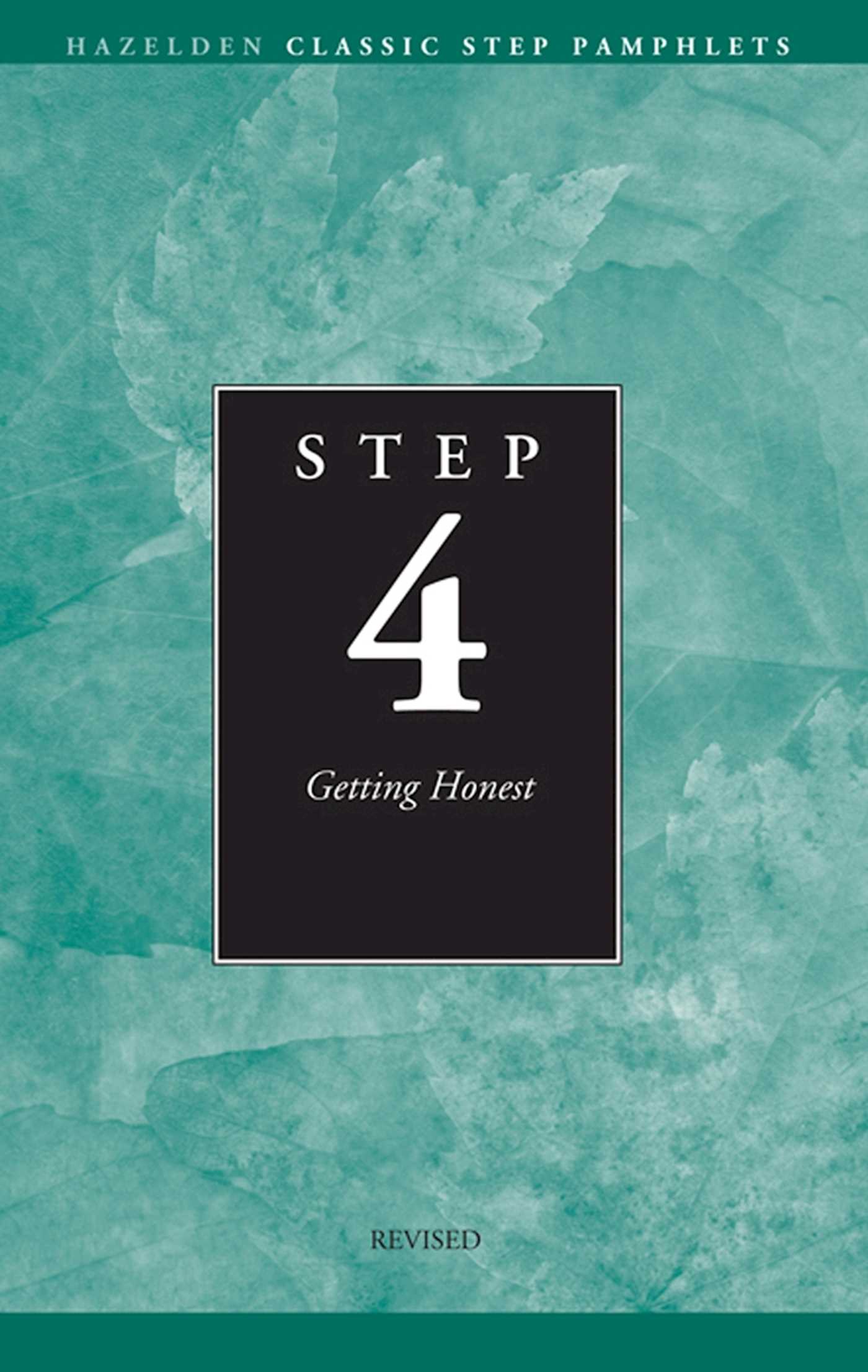 Step 4 AA Getting Honest