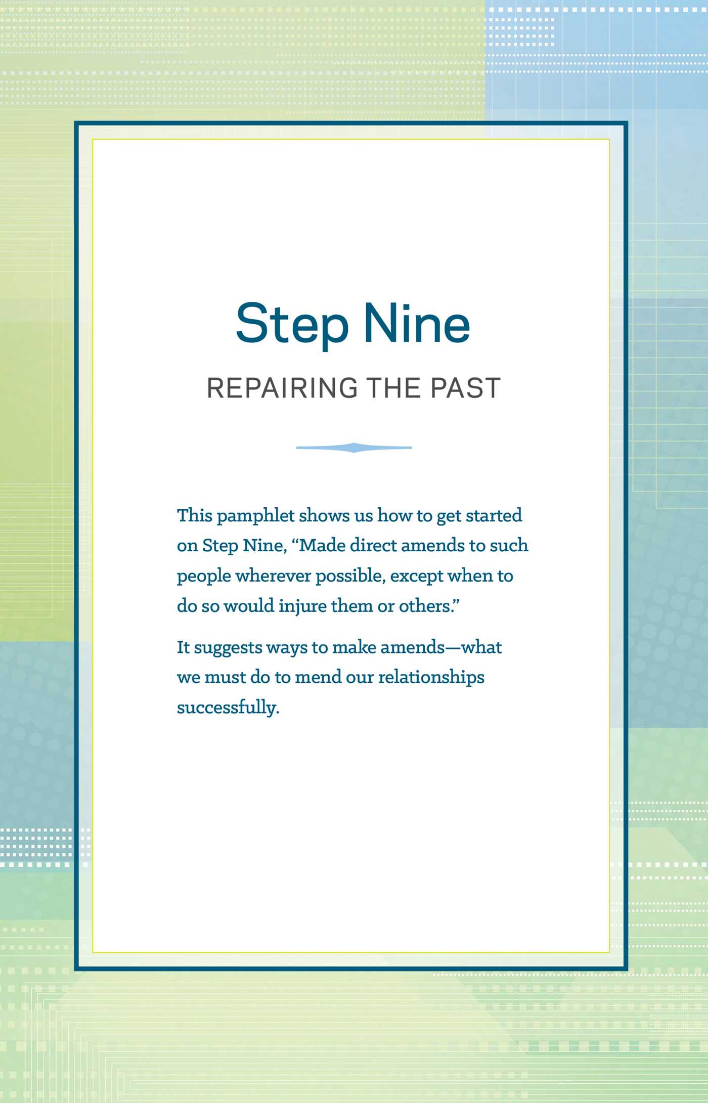 Step 9 AA Repairing the Past