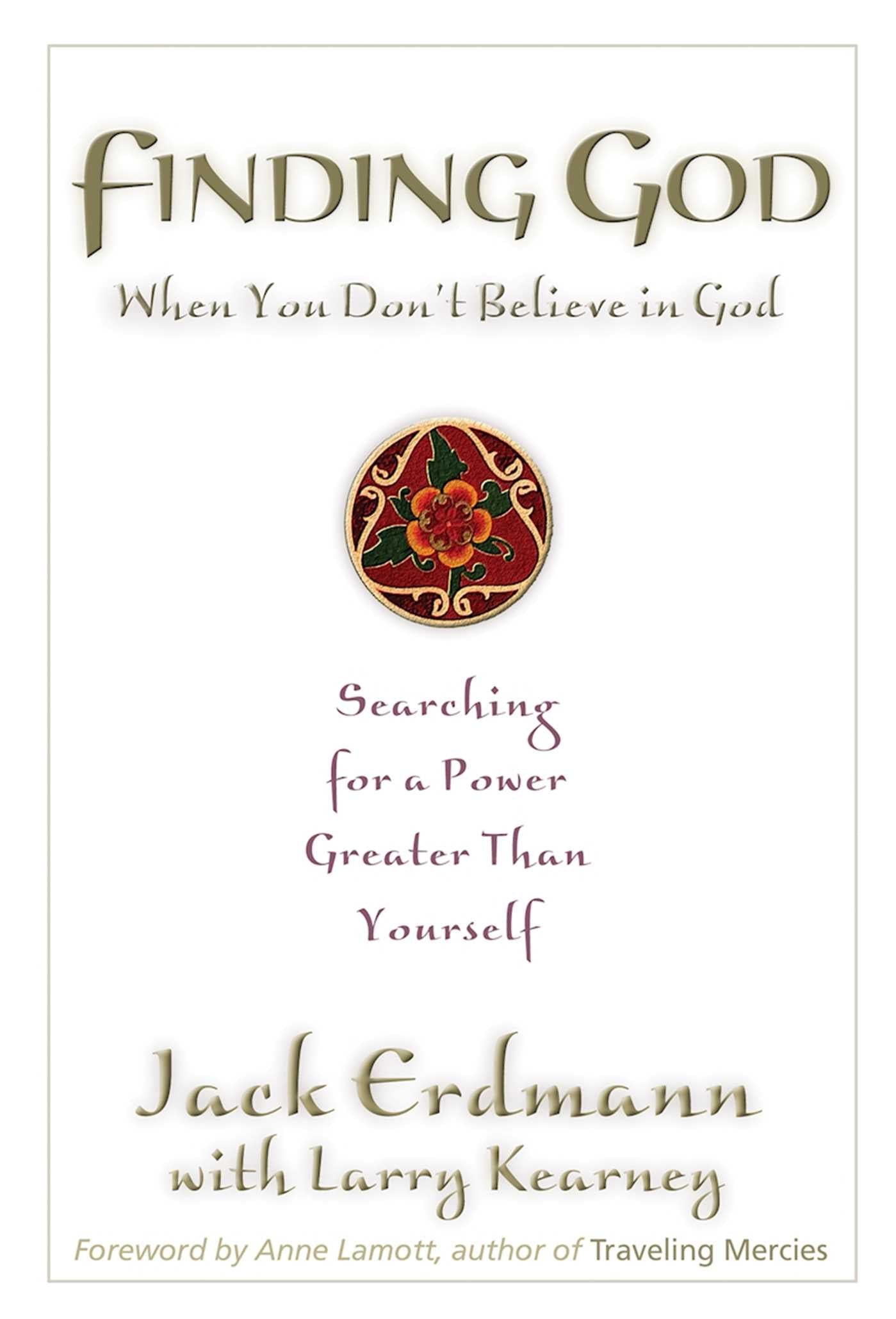 Finding God When You Don't Believe in God