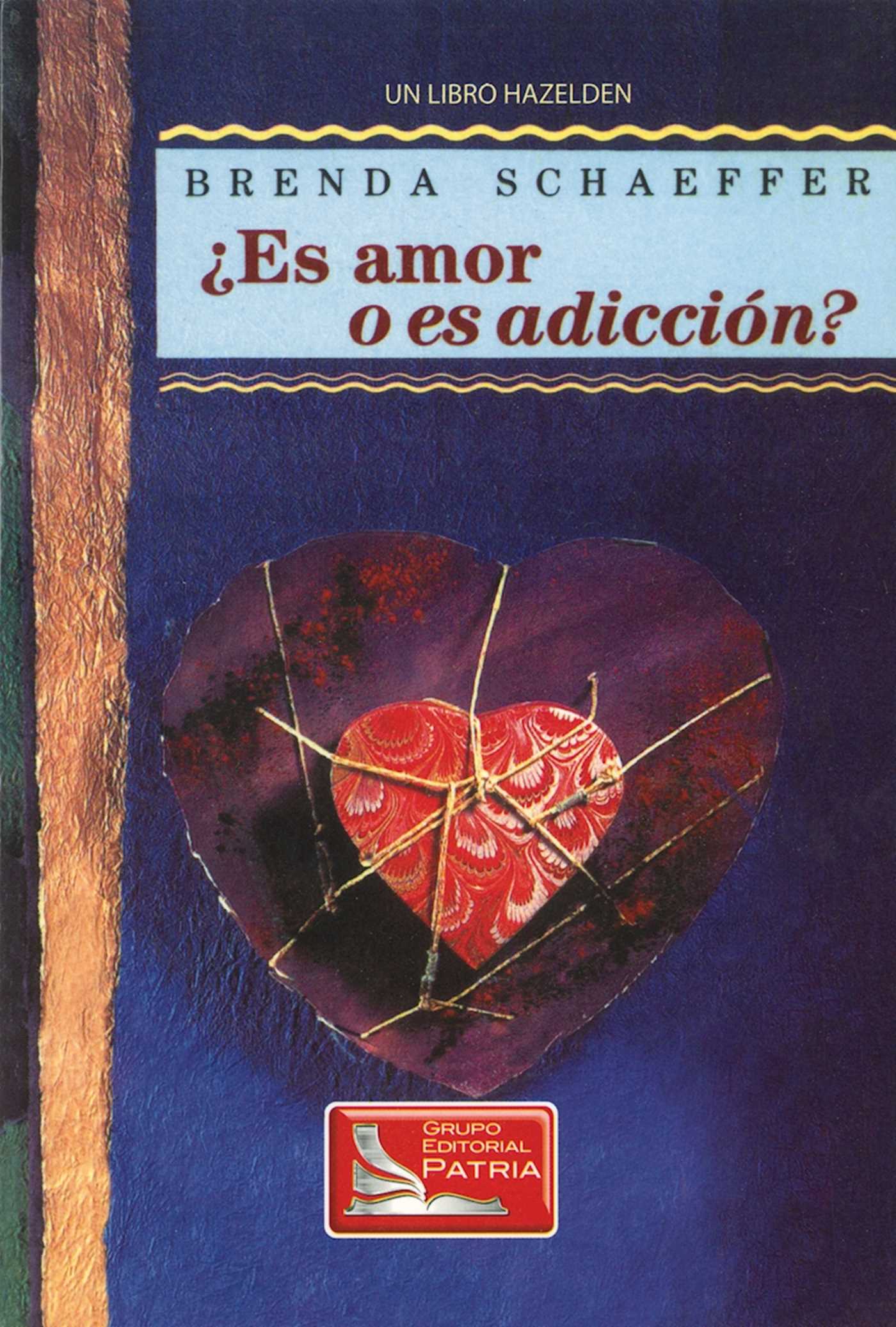¿Es Amor o Es Addición (Is It Love or Is It Addiction)