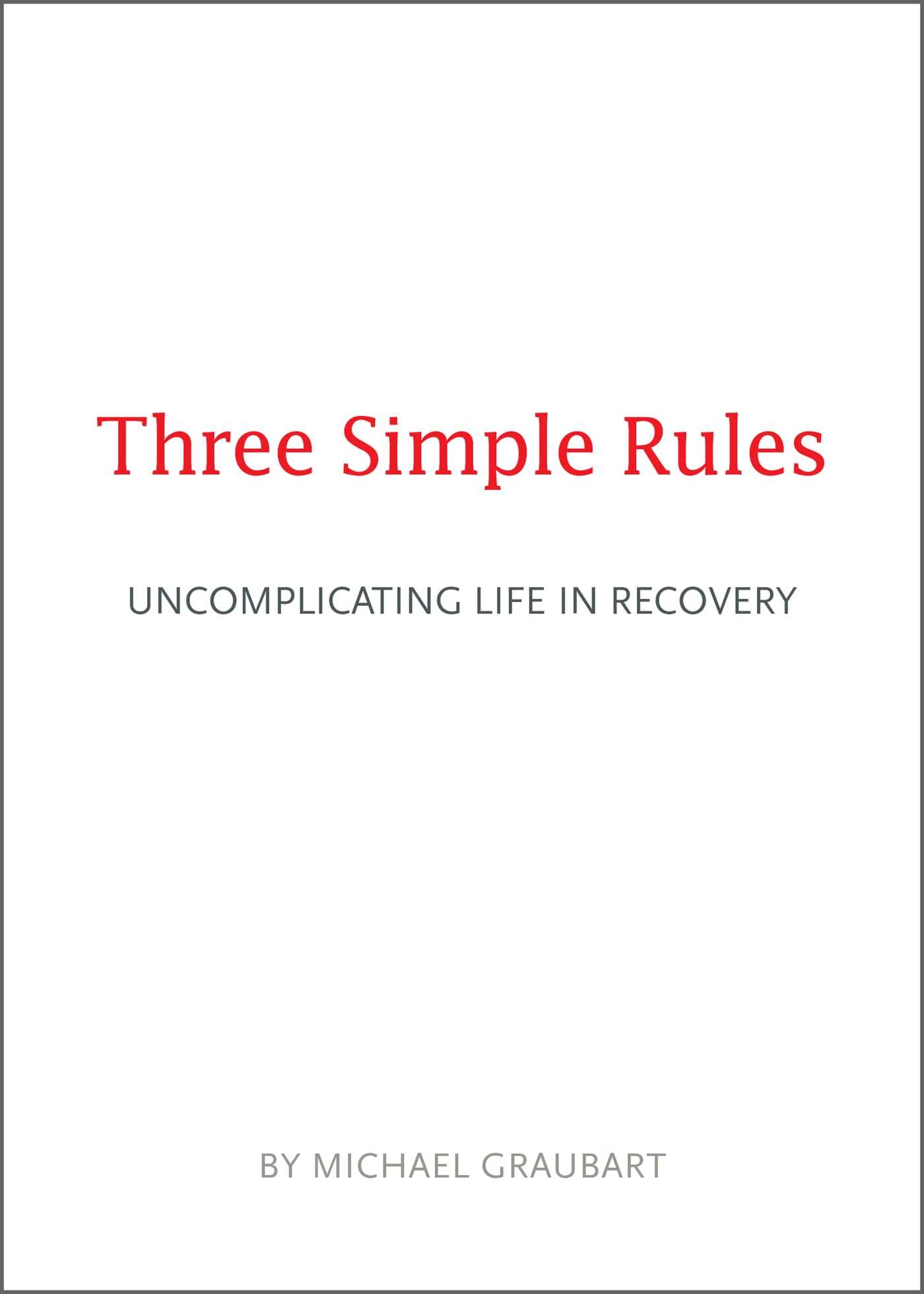 Three Simple Rules