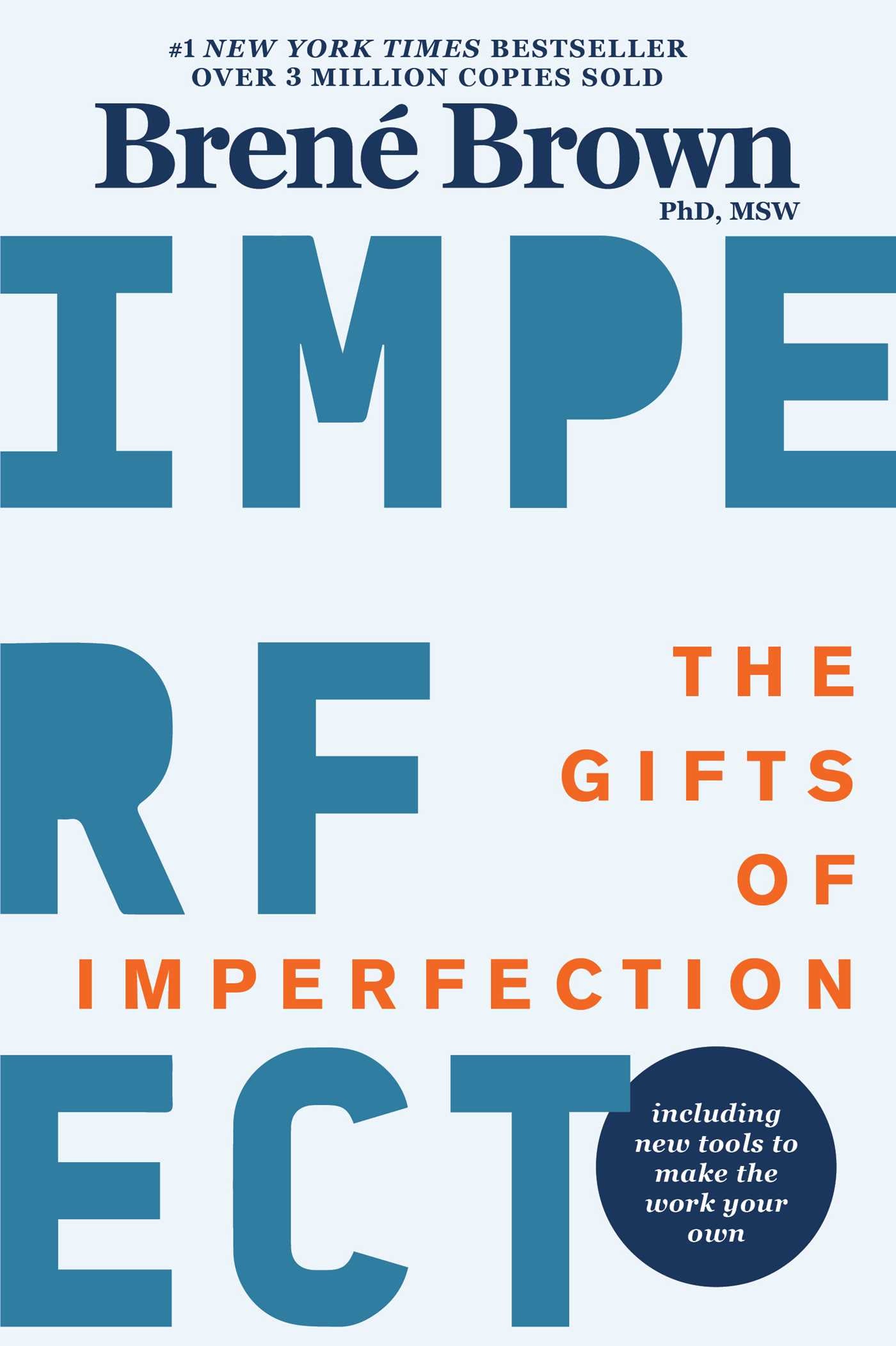 Gifts of Imperfection: 10th Anniversary Edition: Features a new foreword and brand-new tools