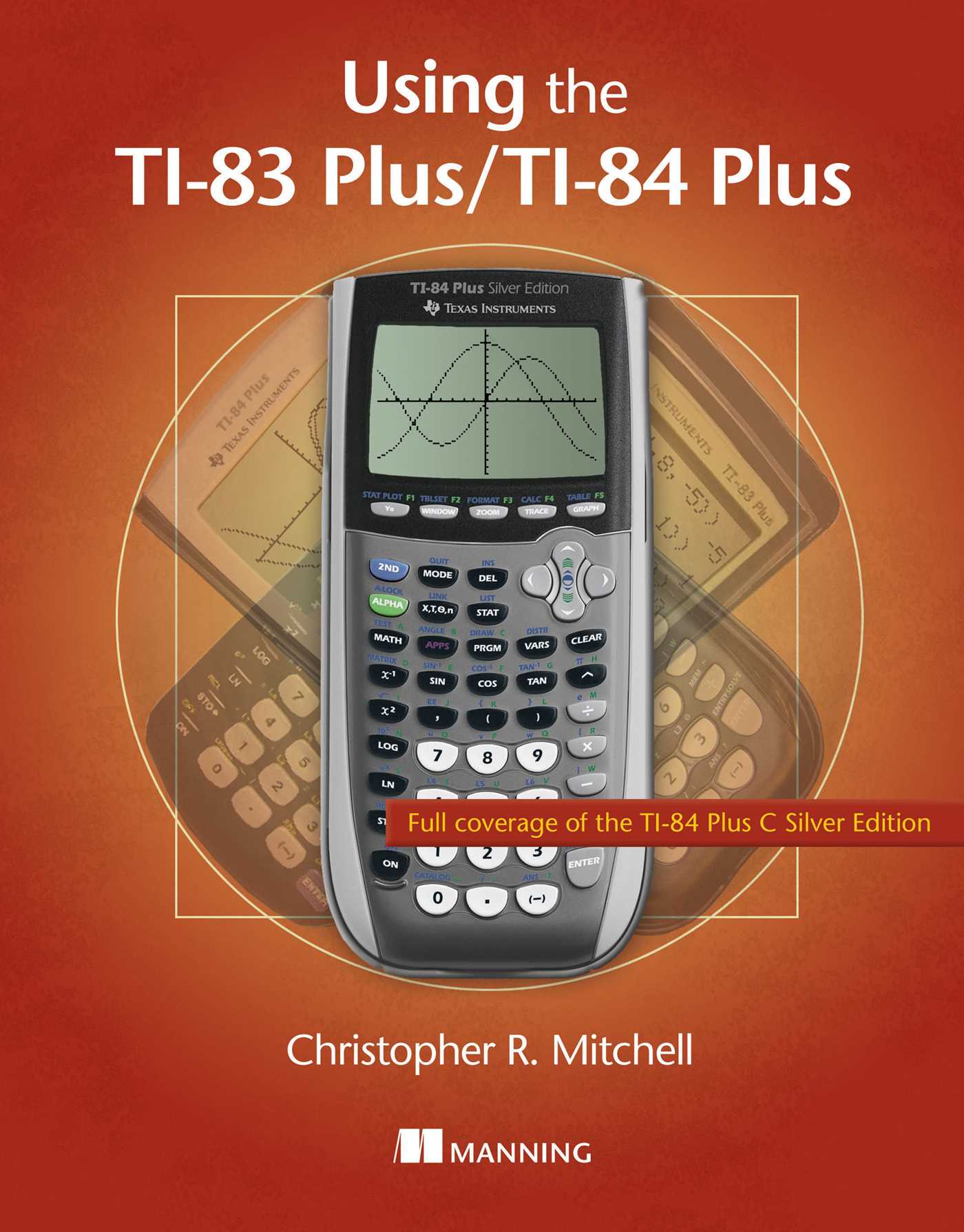 Using the TI-83 Plus/TI-84 Plus