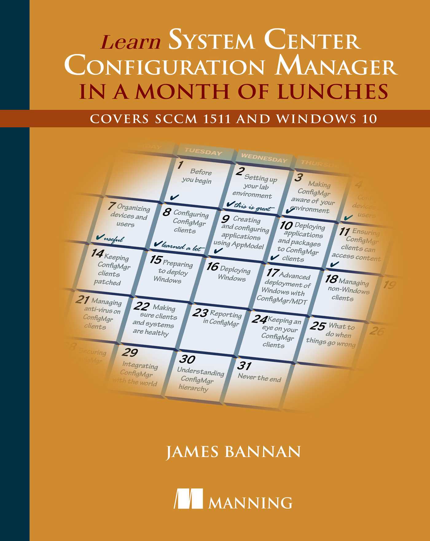 Learn System Center Configuration Manager in a Month of Lunches