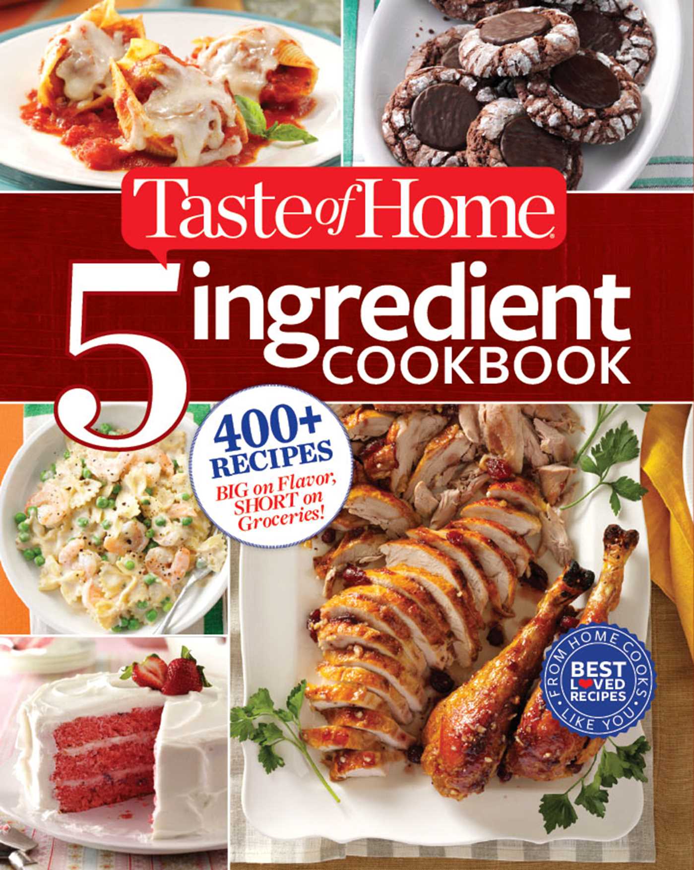 Taste of Home 5 Ingredient Cookbook