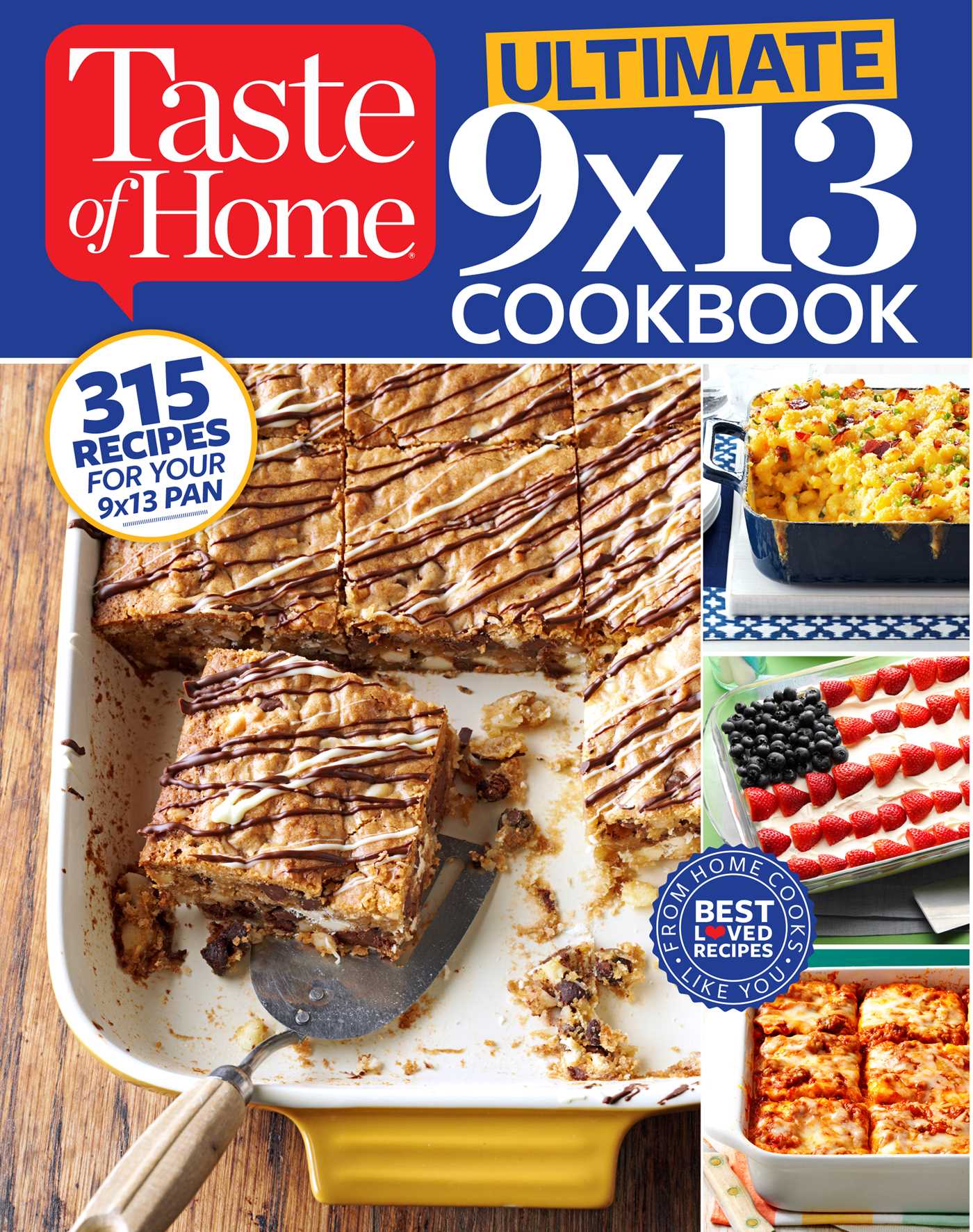 Taste of Home Ultimate 9 x 13 Cookbook