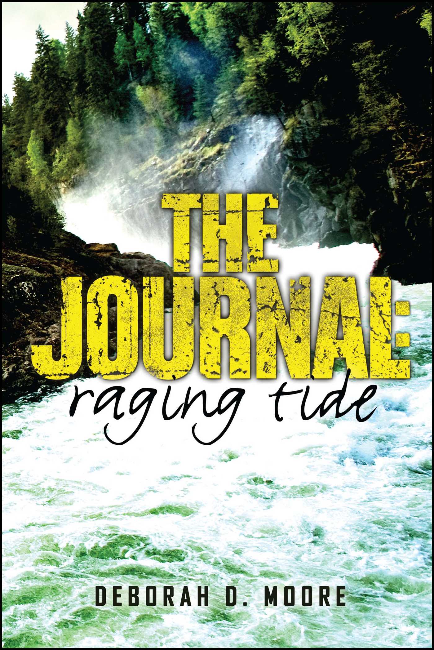 Journal: Raging Tide