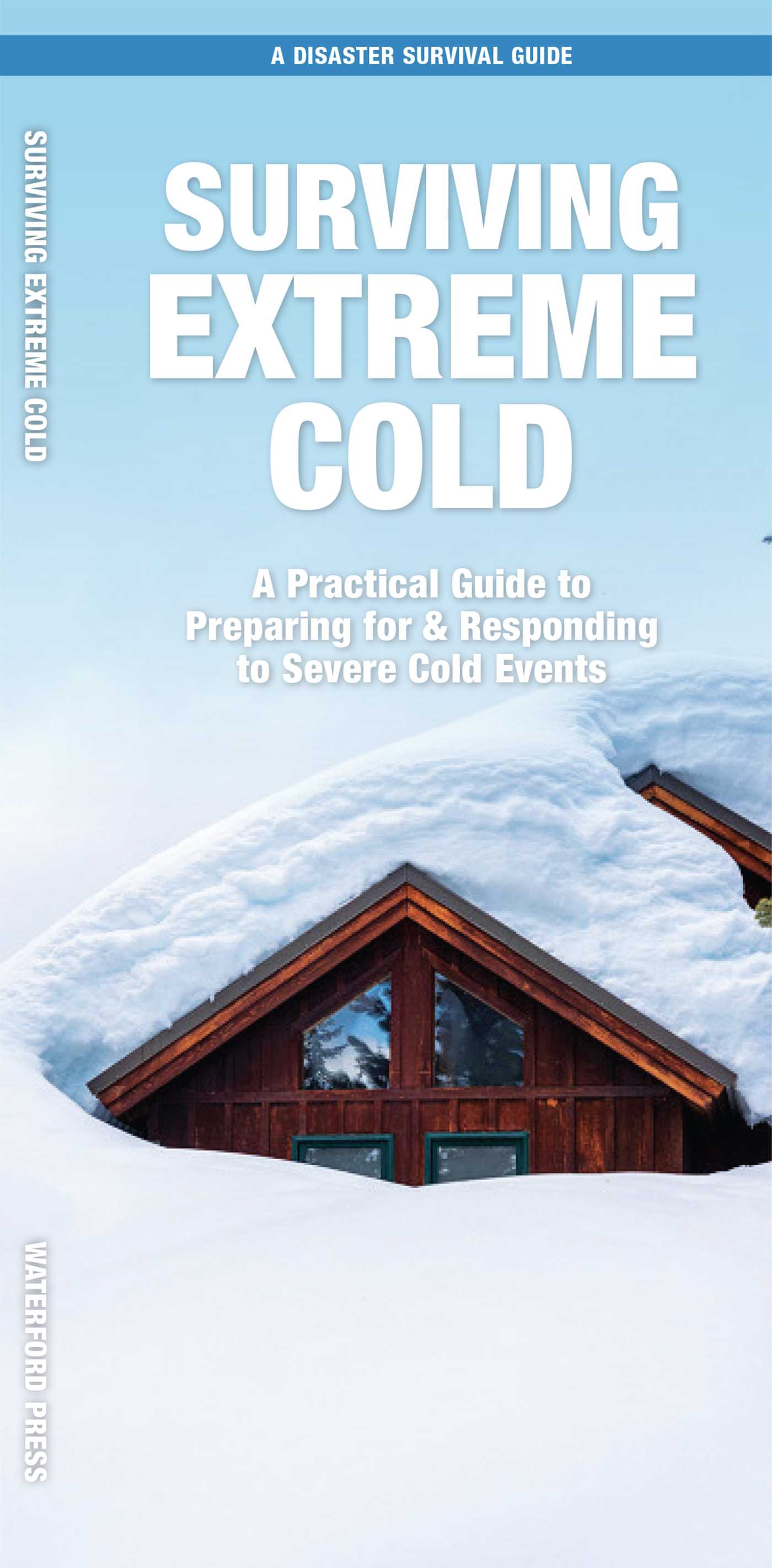 Surviving Extreme Cold