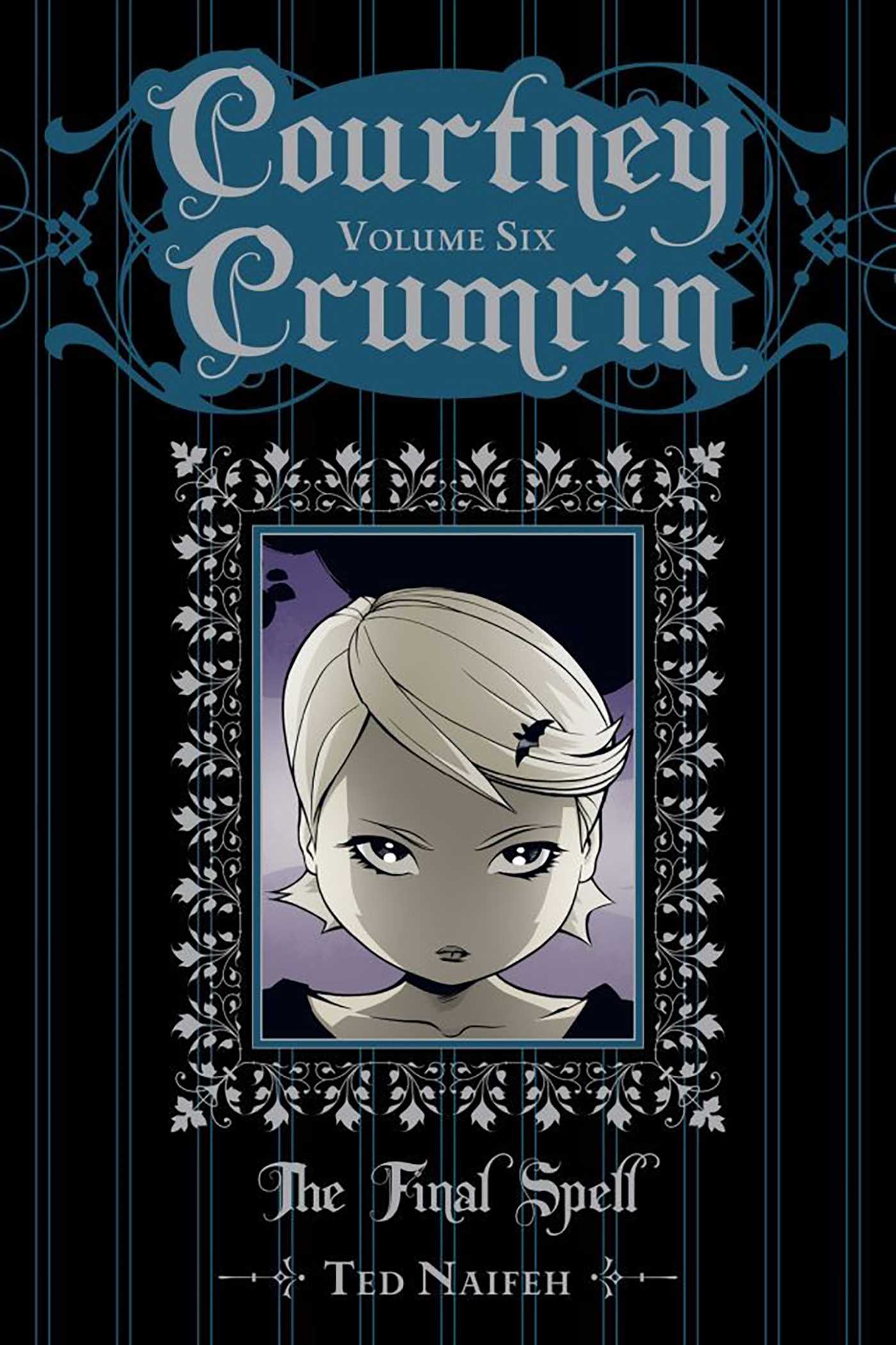Courtney Crumrin Vol. 6: The Final Spell