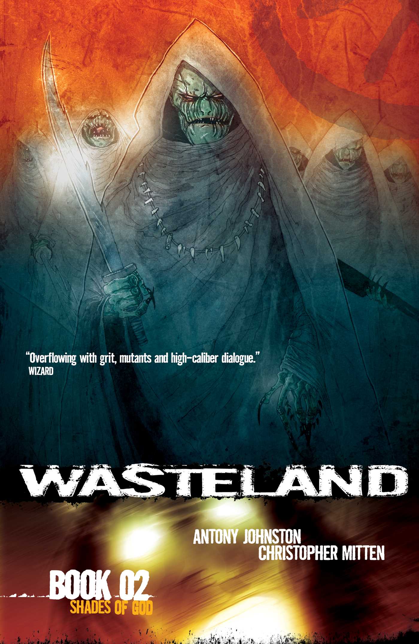 Wasteland Vol. 2: Shades of God