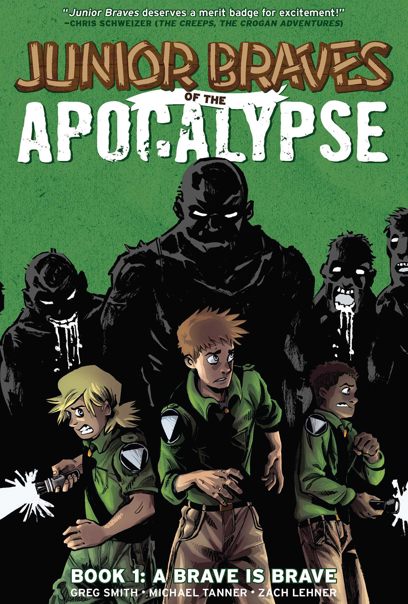 Junior Braves of the Apocalypse Vol. 1: A Brave is Brave
