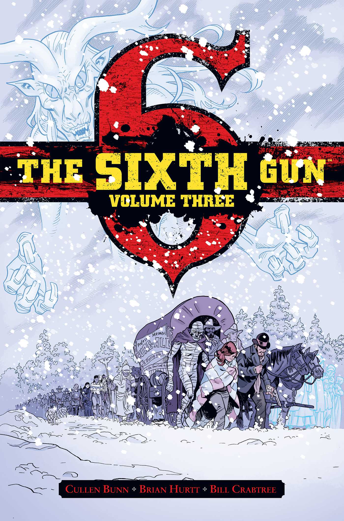 Sixth Gun Vol. 3: Deluxe Edition