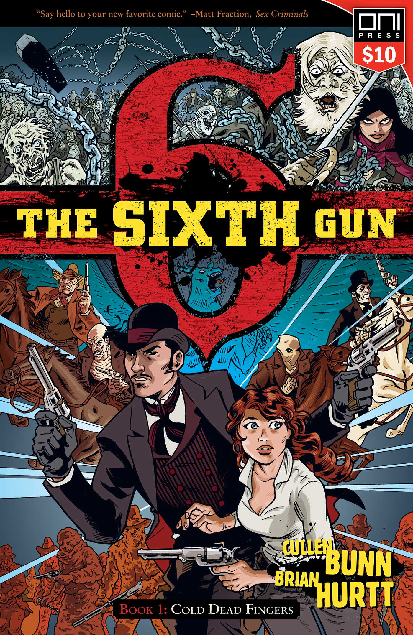 Sixth Gun Vol. 1: Cold Dead Fingers