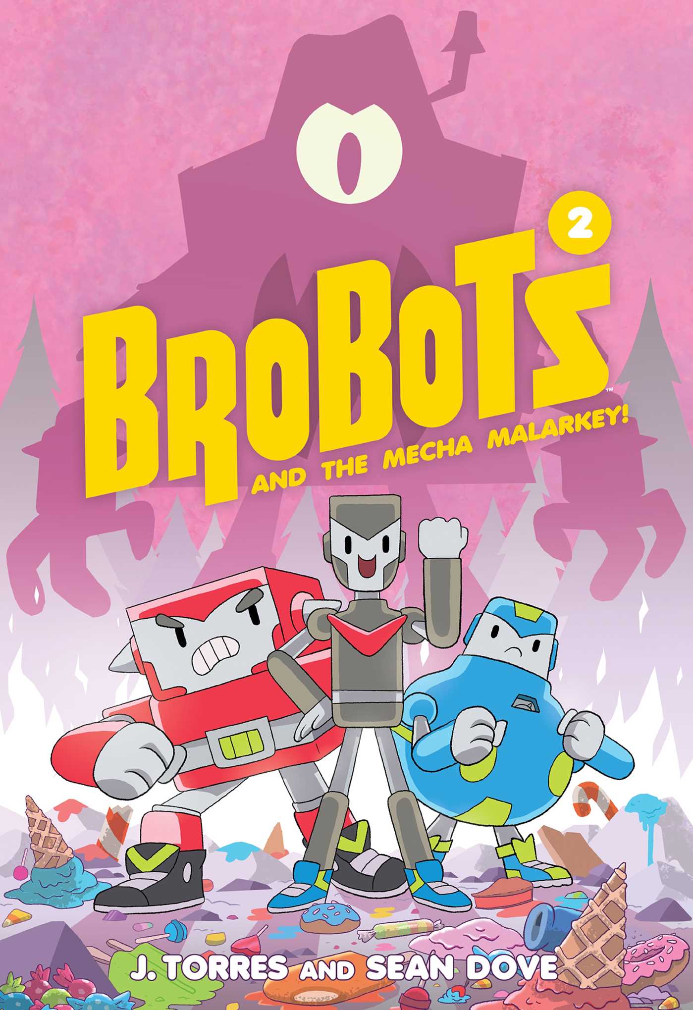BroBots and the Mecha Malarkey!