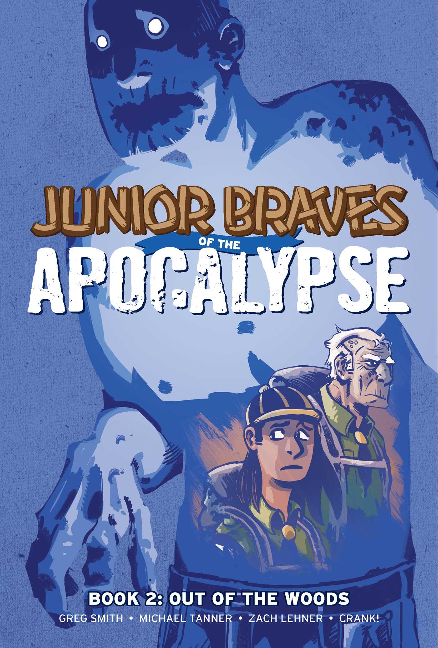 Junior Braves of the Apocalypse Vol. 2