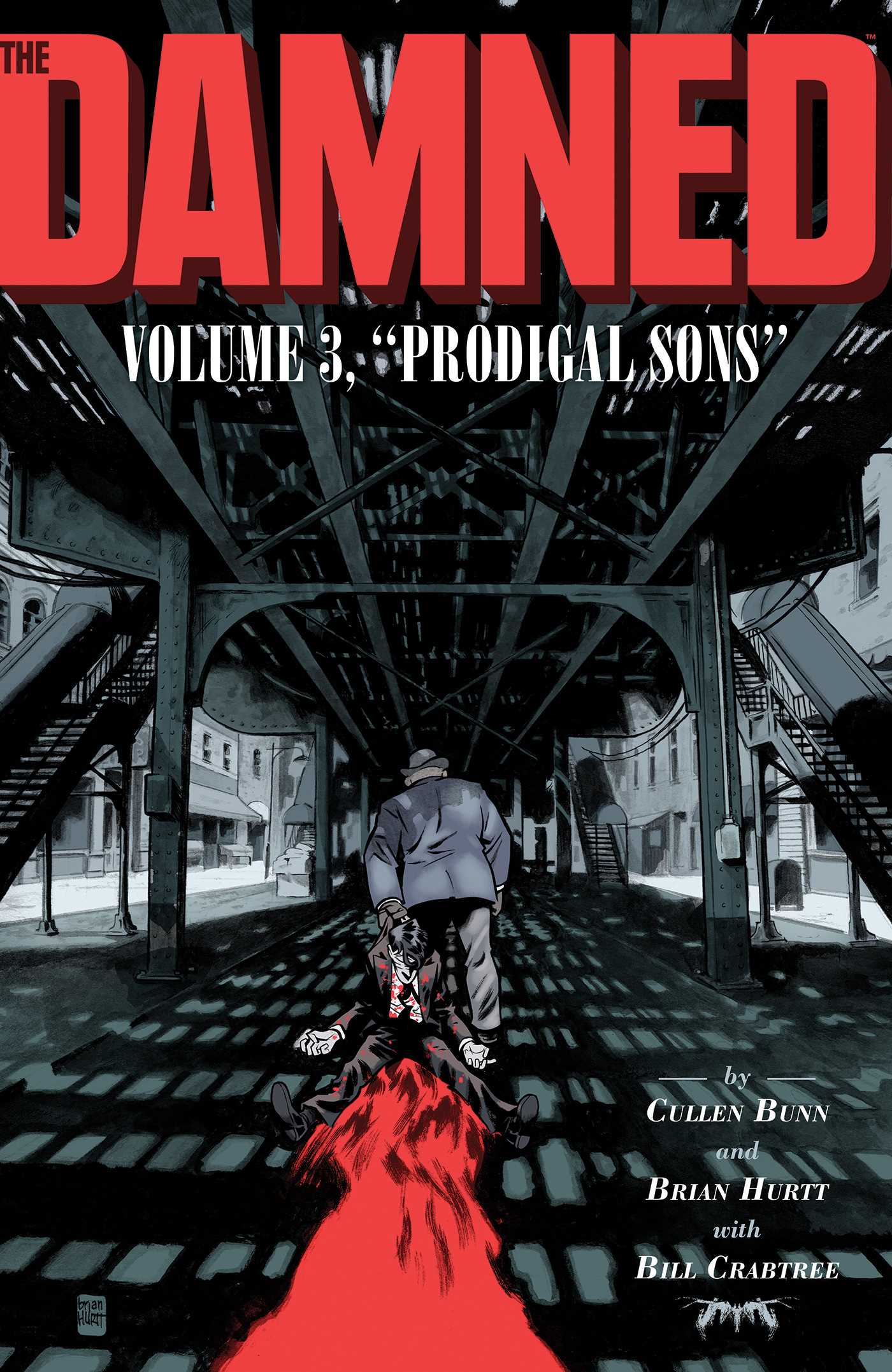 Damned Vol. 3: Prodigal Sons