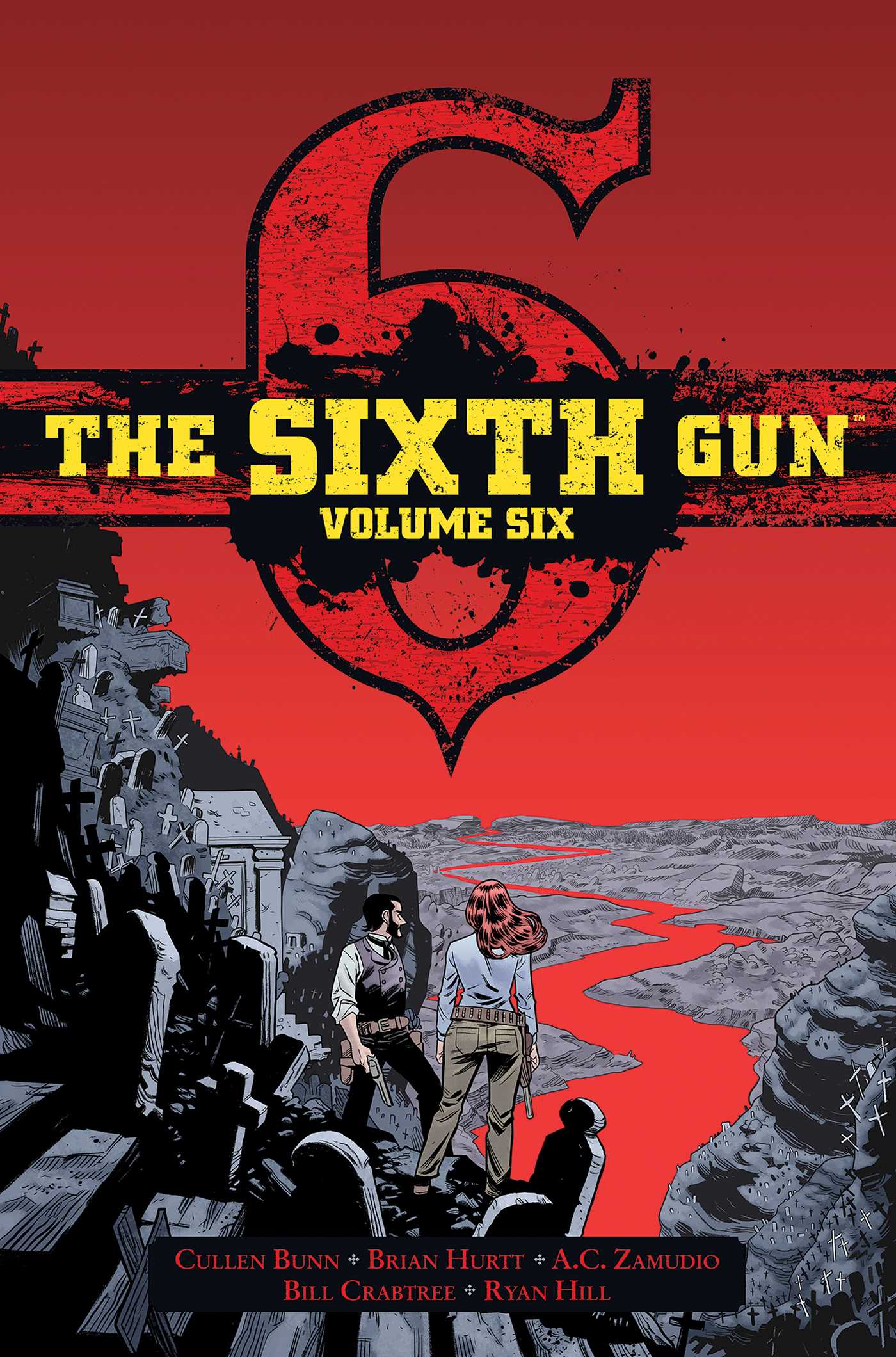 Sixth Gun Vol. 6: Deluxe Edition