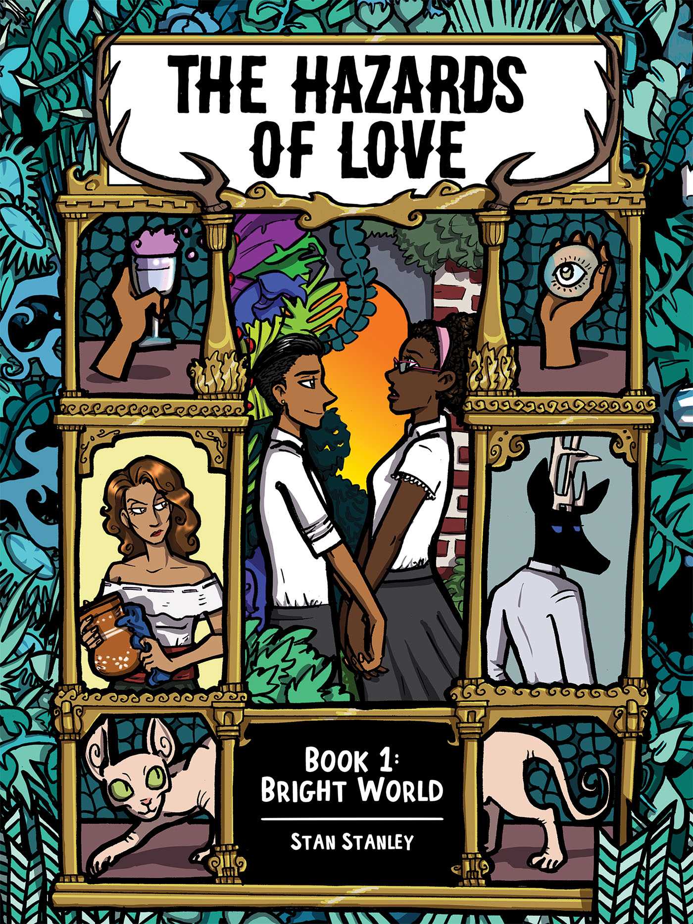 Hazards of Love: Book One: Bright World