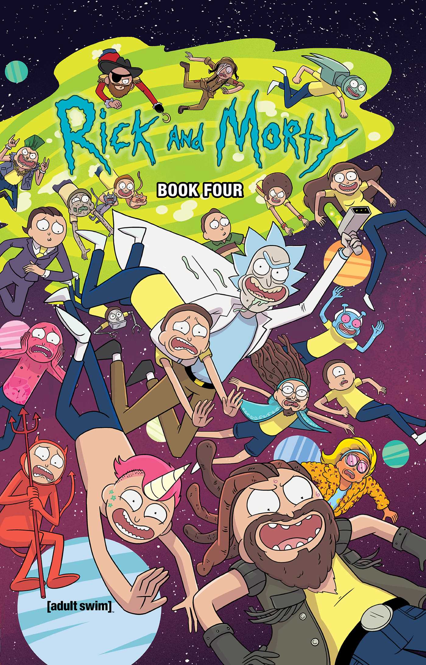 Rick and Morty Book Four: Deluxe Edition