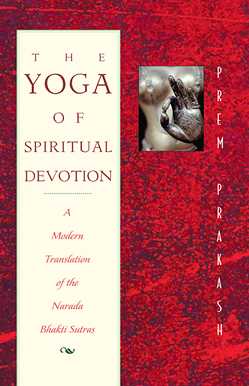 The Yoga of Spiritual Devotion
